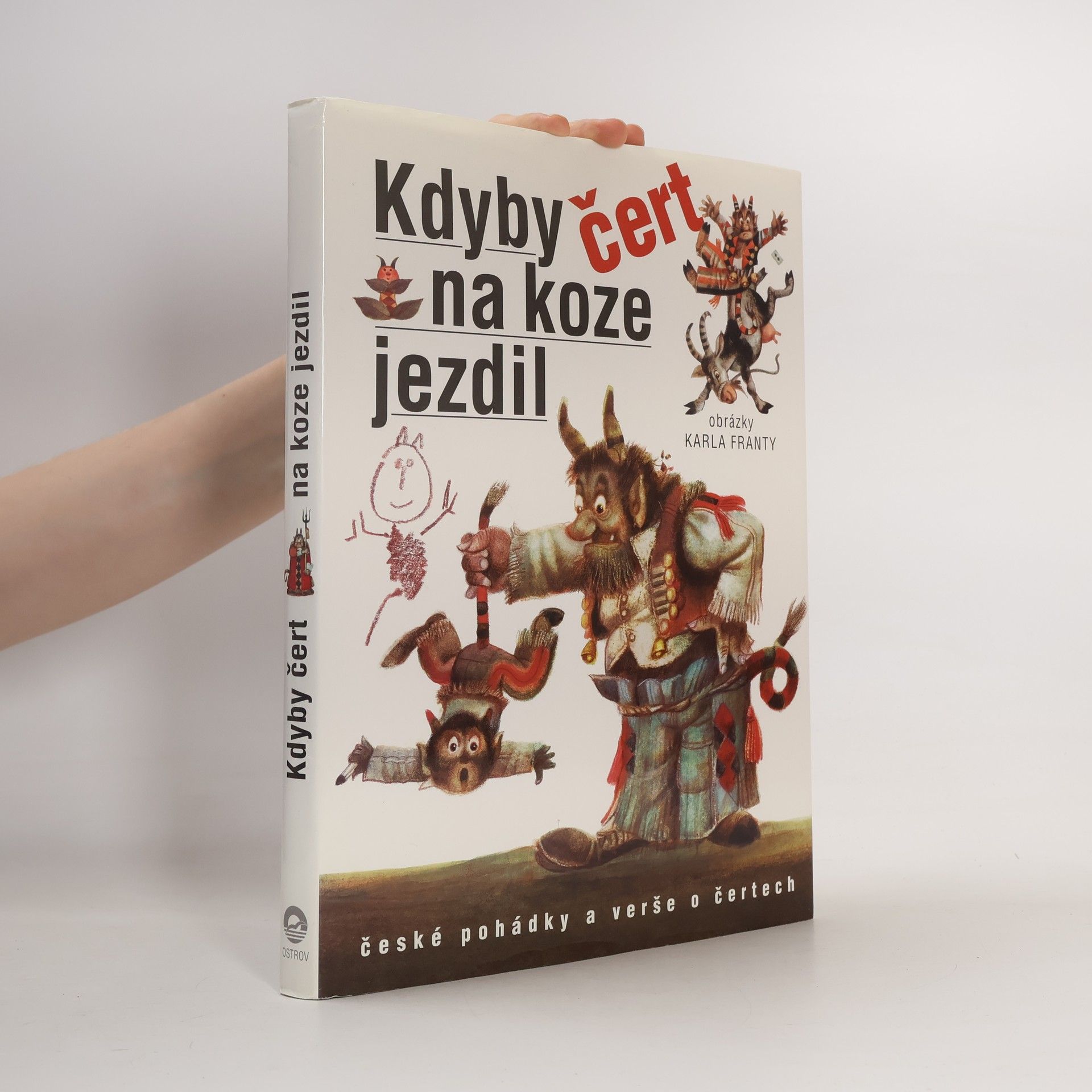 Karel Franta Kdyby čert na koze jezdil