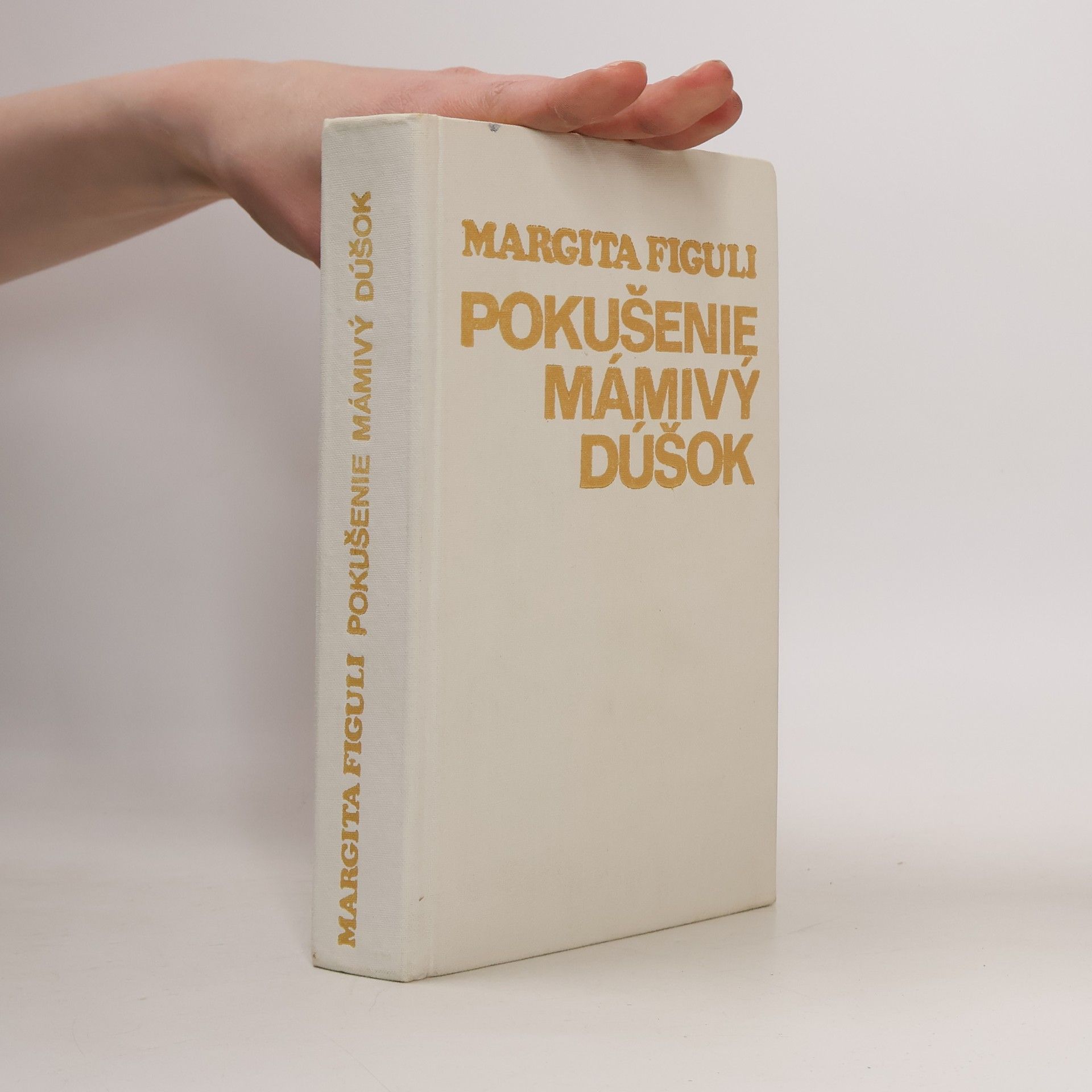 Margita Figuli Pokušenie mámivý dúšok