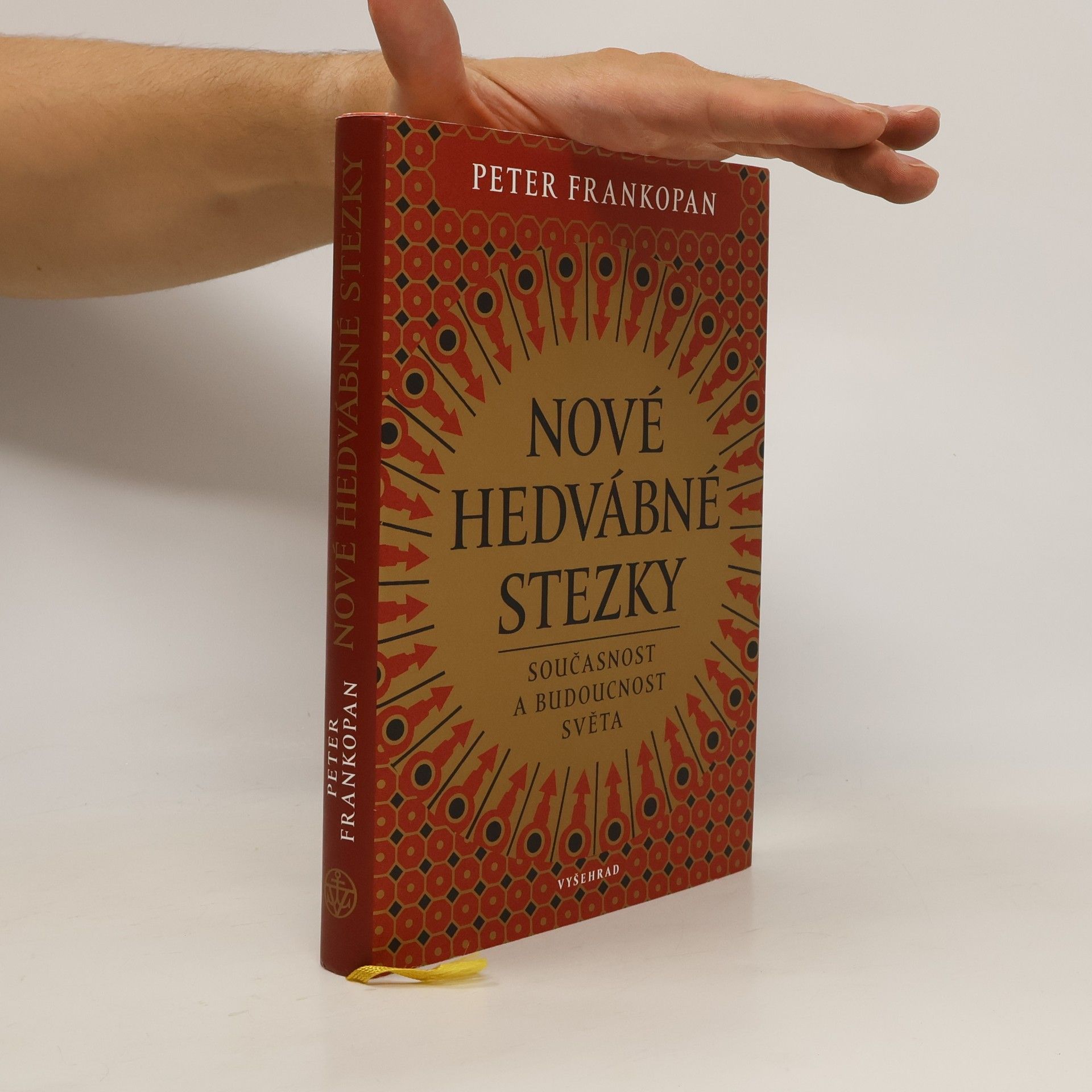 Peter Frankopan Nové hedvábné stezky