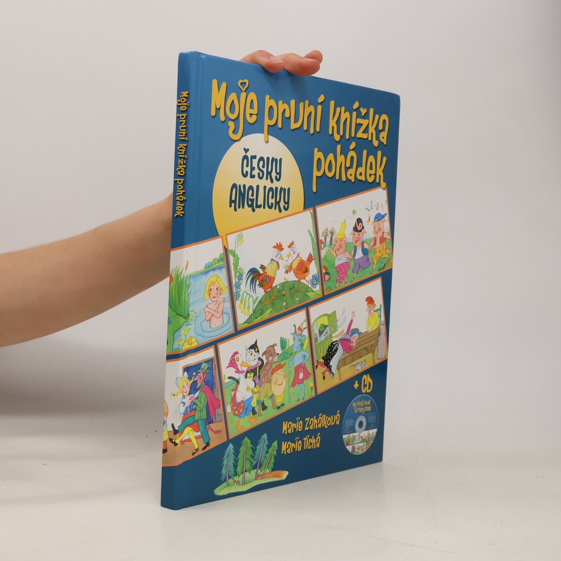 Marie Zahálková Moje první knížka pohádek = My first book of fairy tales