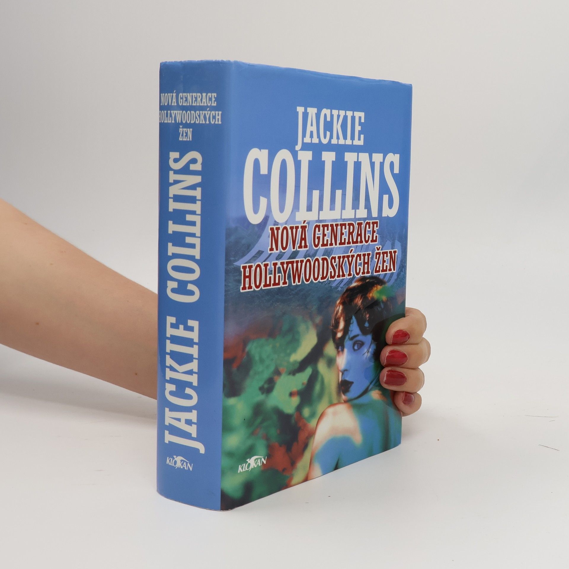 Jackie Collins Nová generace hollywoodských žen