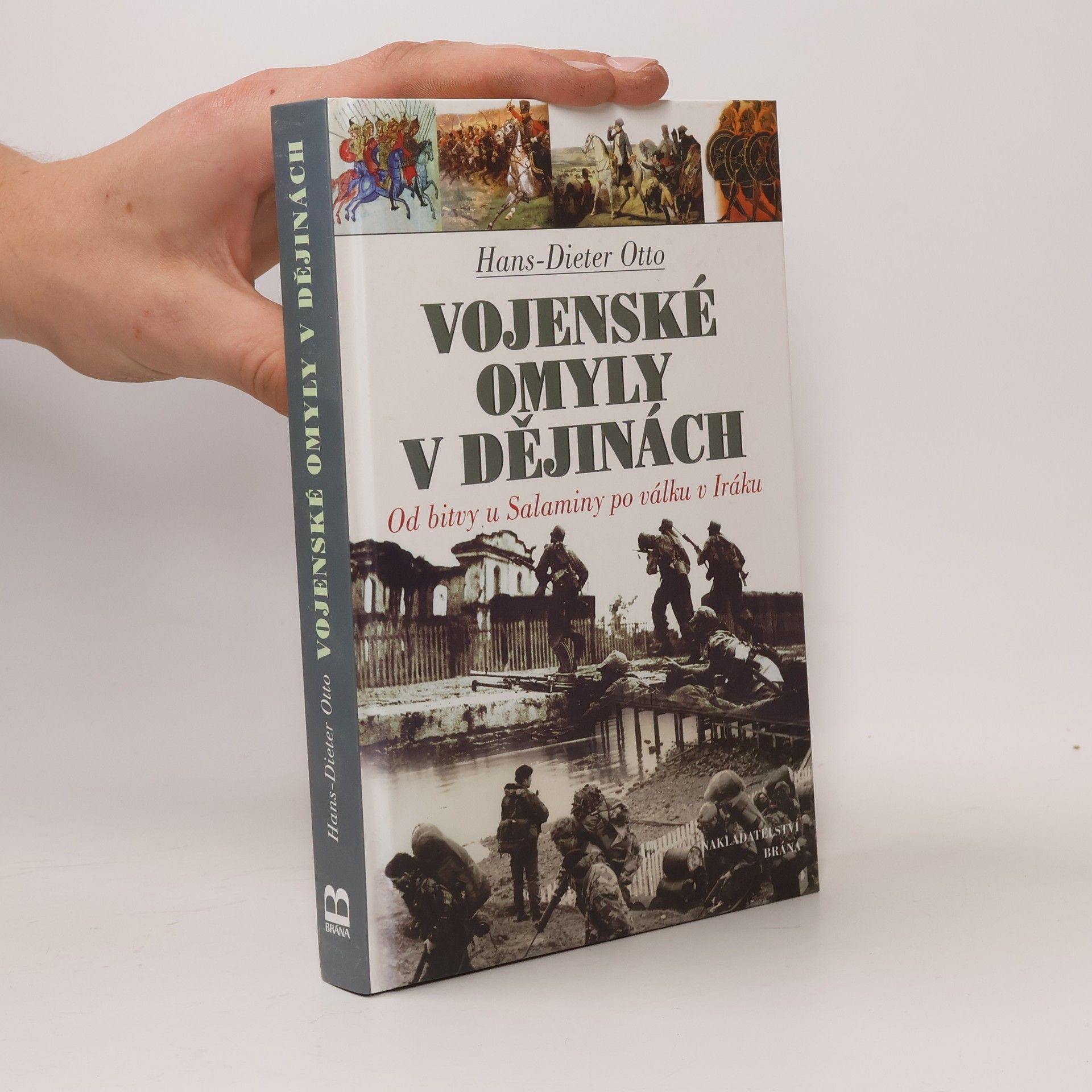 Hans Otto Vojenské omyly v dějinách