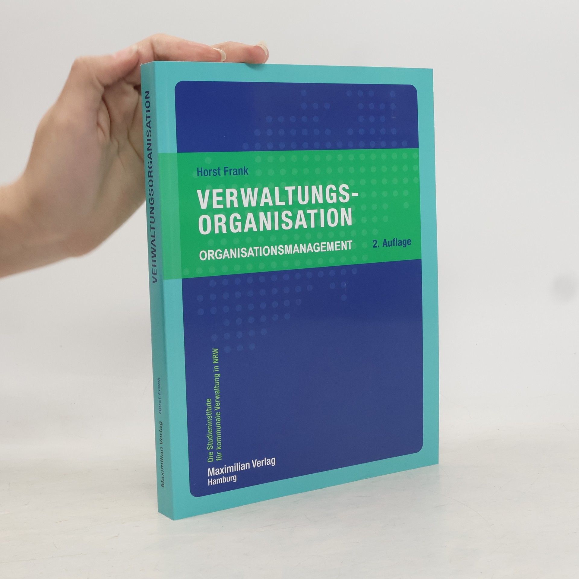 Horst Frank Verwaltungsorganisation