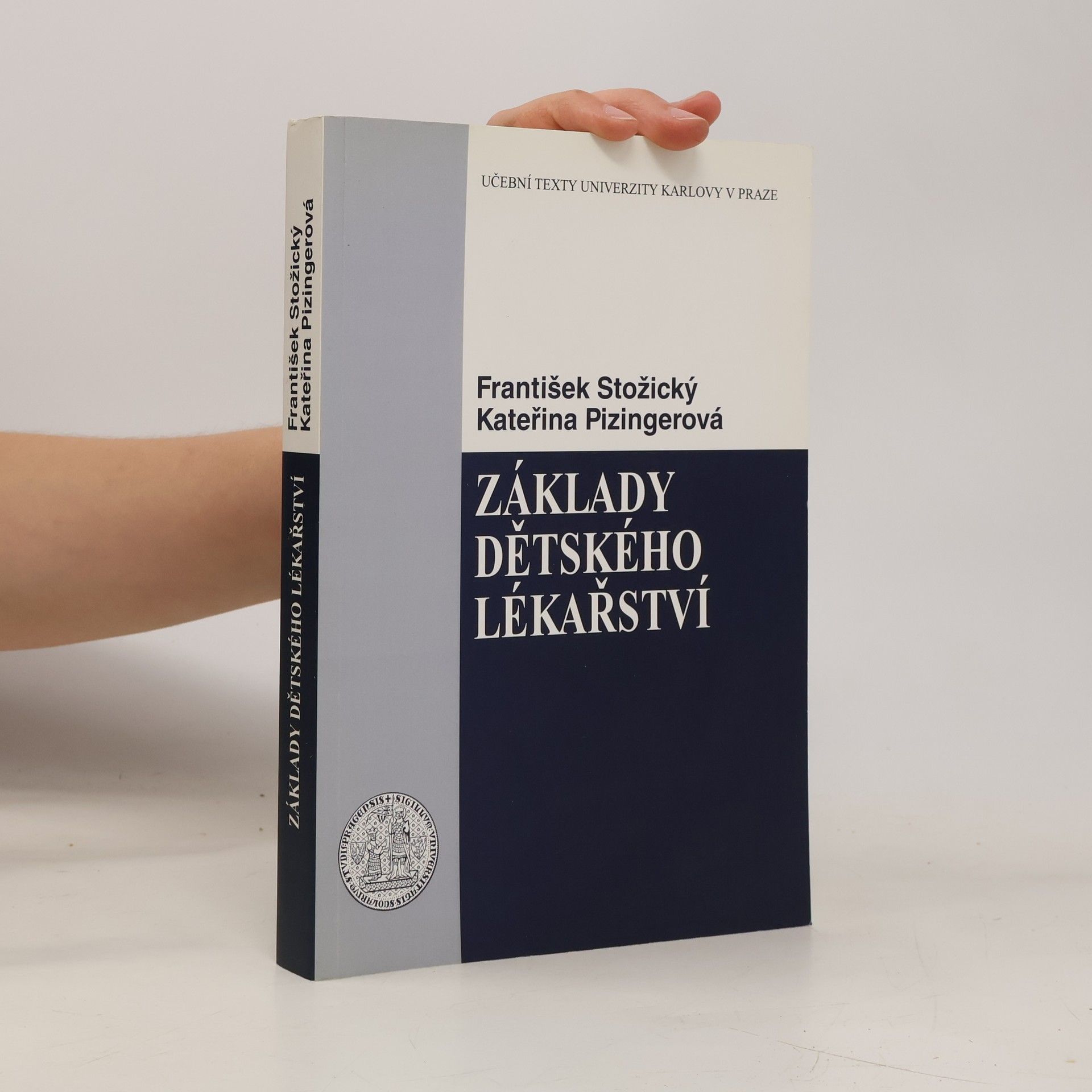 František Stožický Základy dětského lékařství