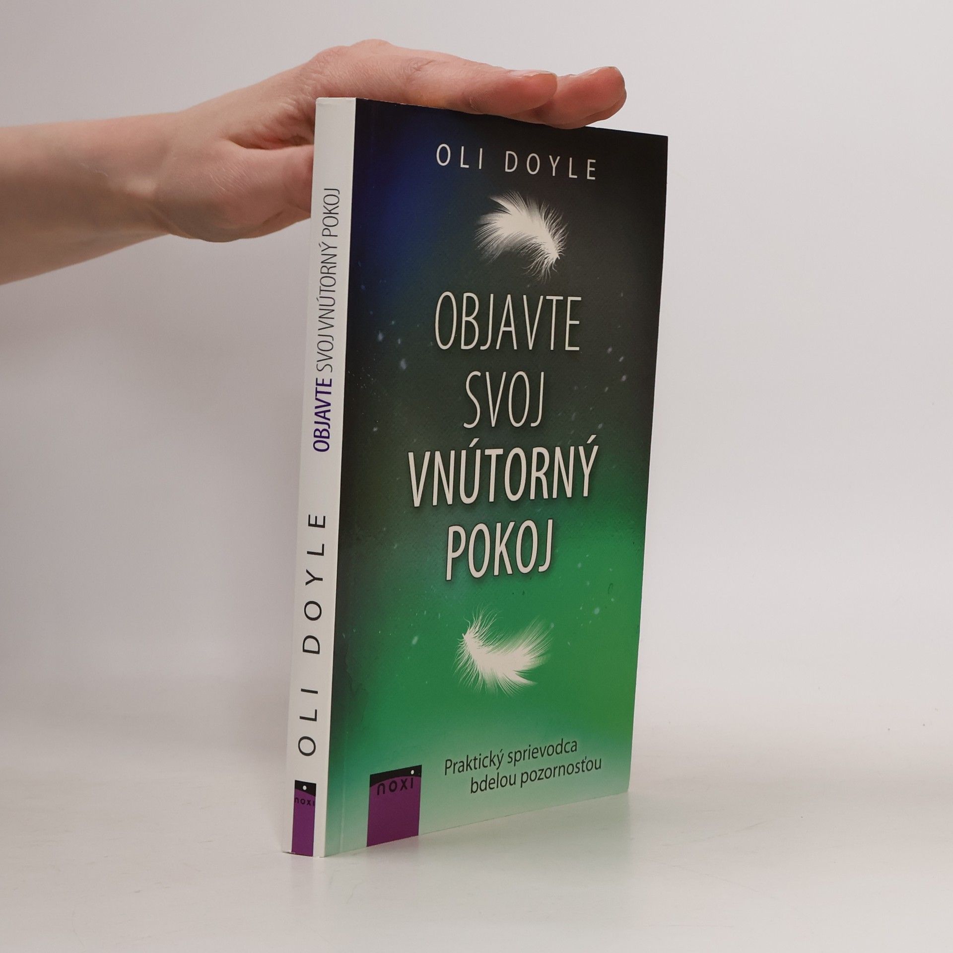 Oli Doyle Objavte svoj vnútorný pokoj