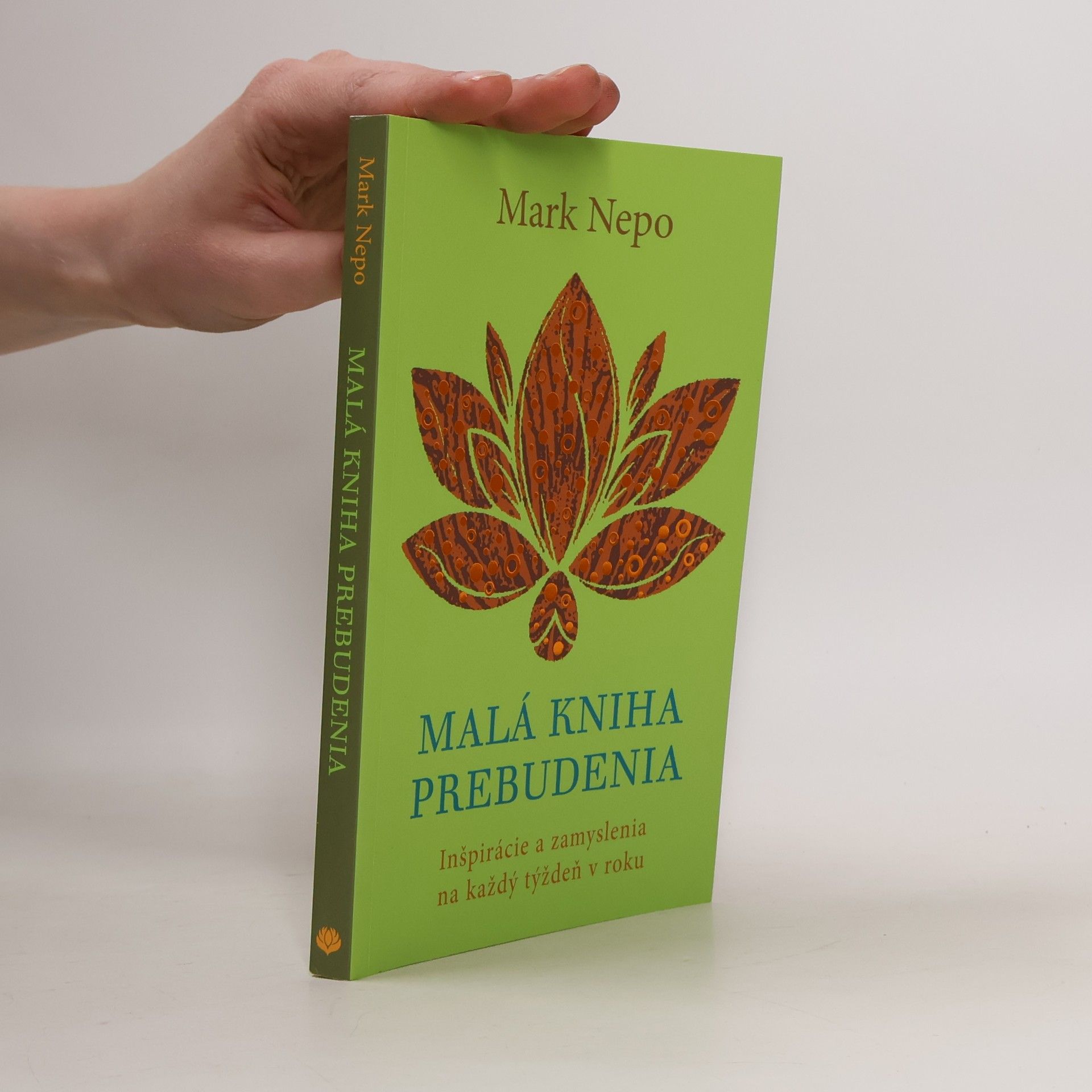 Mark Nepo Malá kniha prebudenia