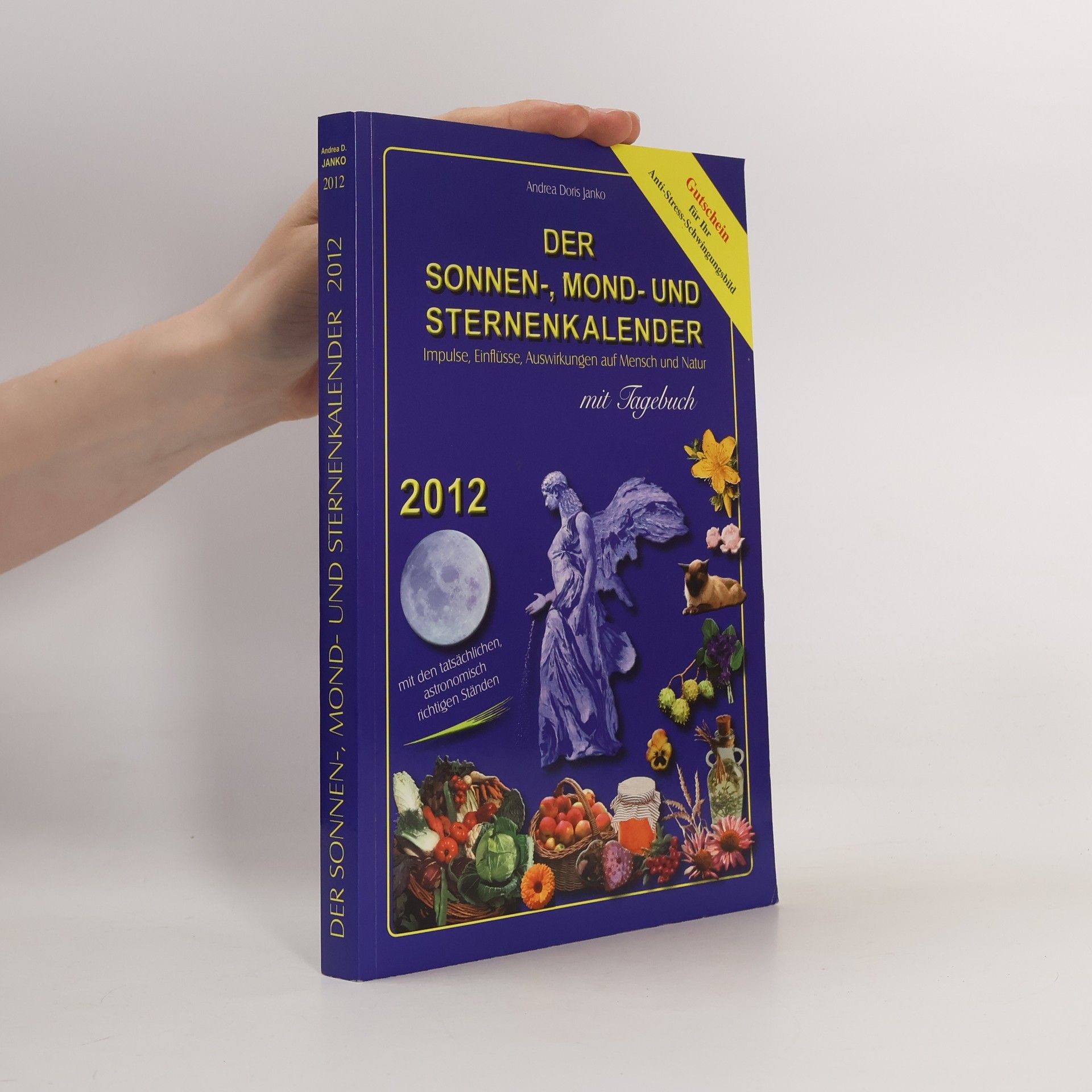 Der Sonnen-, Mond- und Sternenkalender 2012