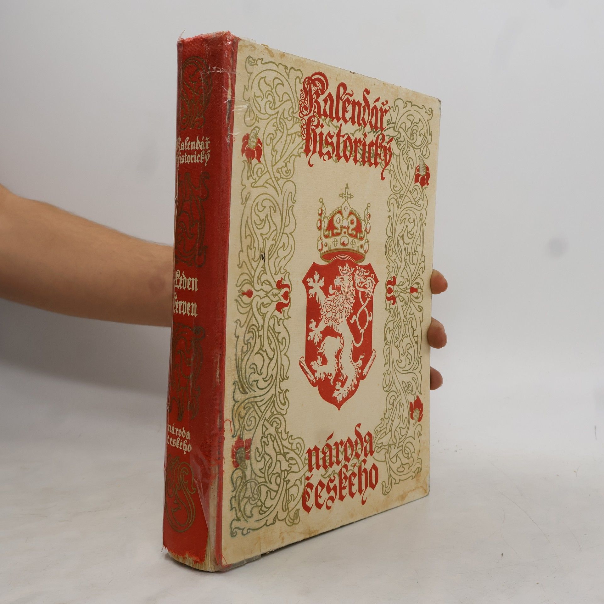 Kolektiv autorů Kalendář historický národa českého I. Leden- Červen