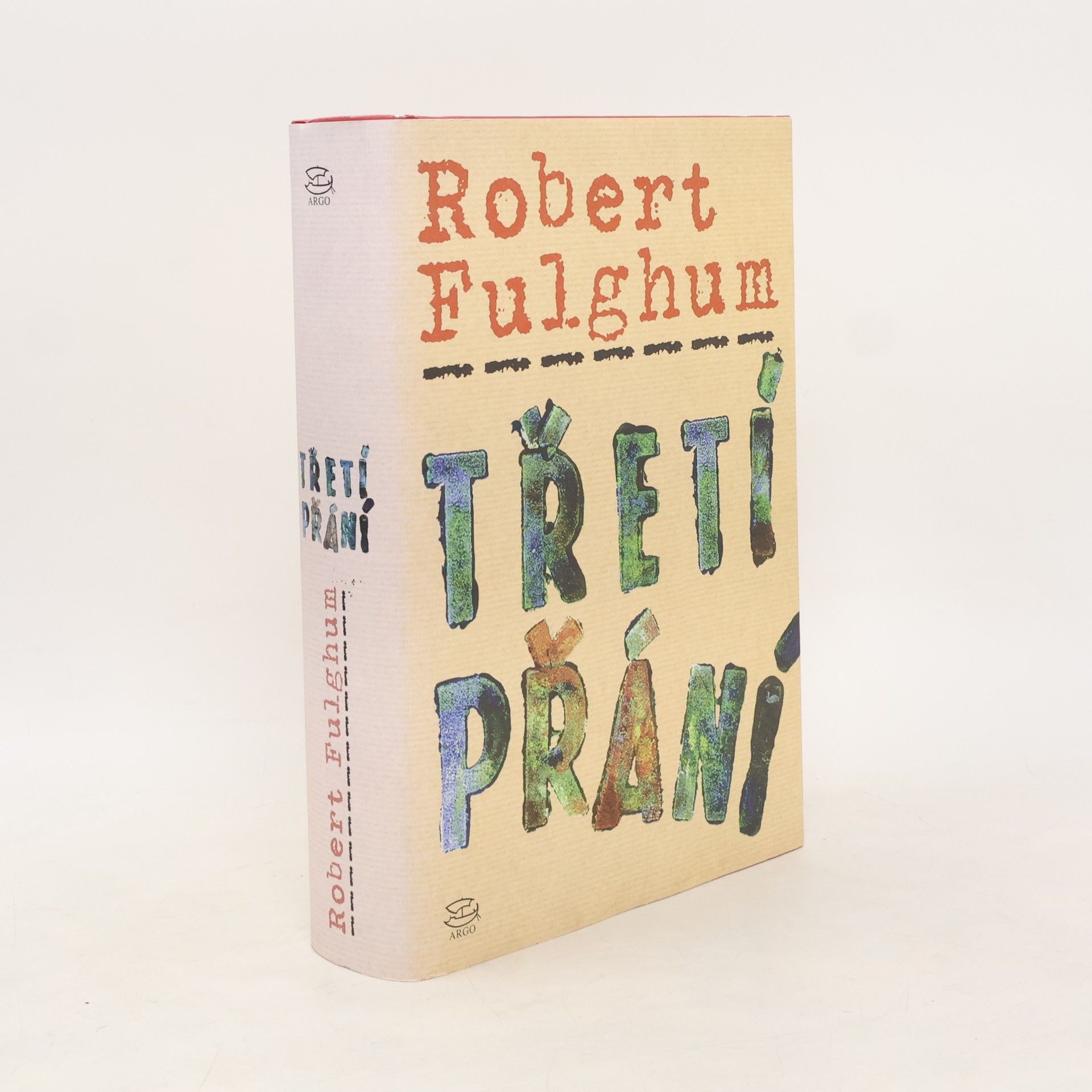 Robert Fulghum Třetí přání