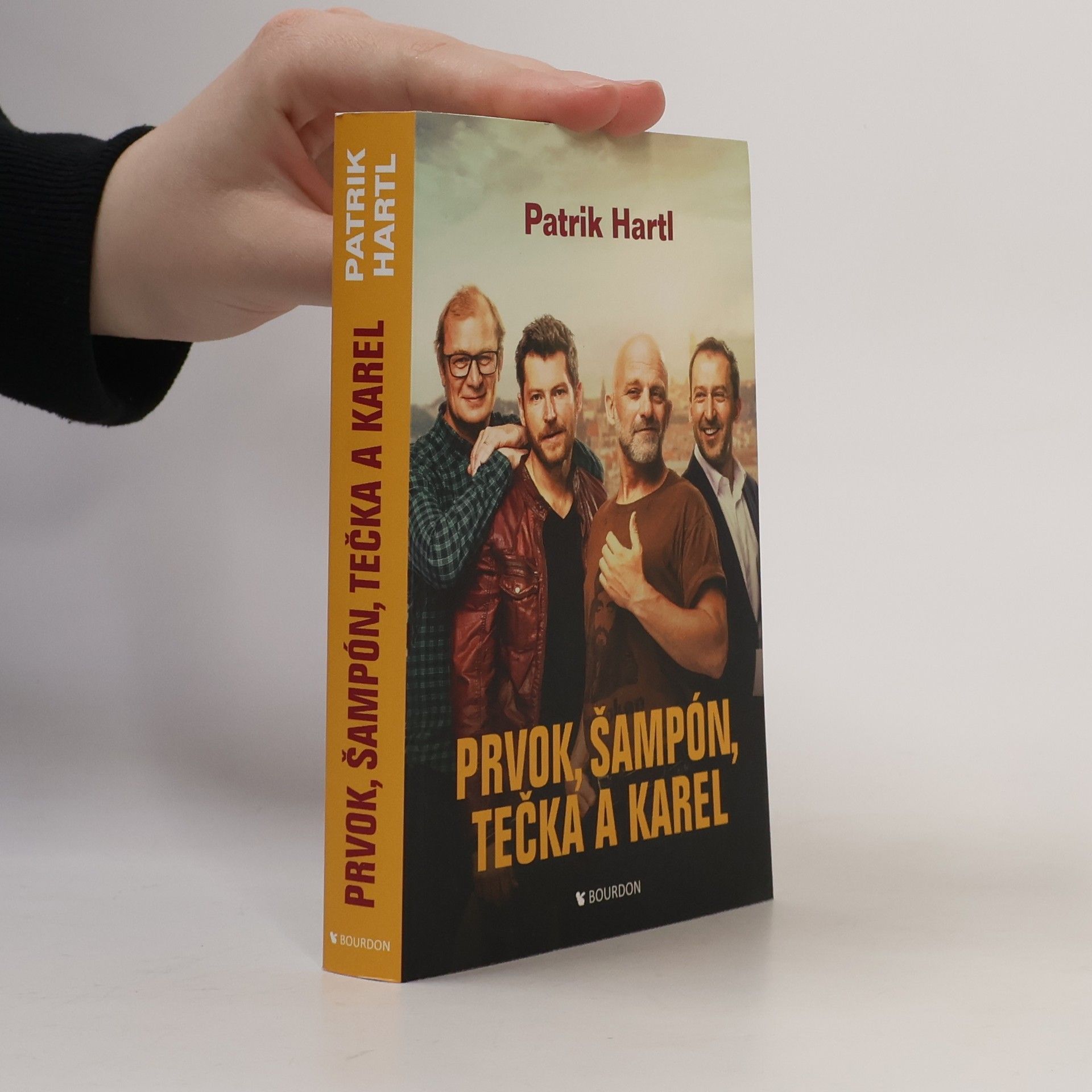 Patrik Hartl Prvok, Šampón, Tečka a Karel