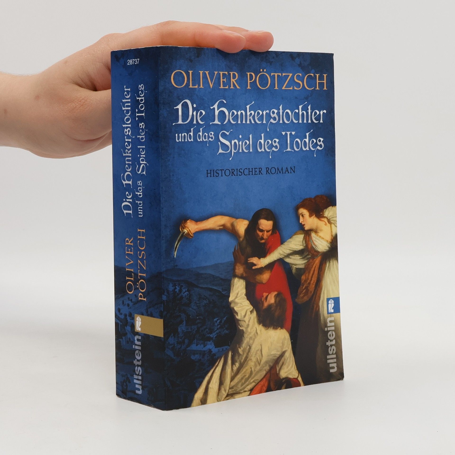 Oliver Pötzsch Die Henkerstochter und das Spiel des Todes