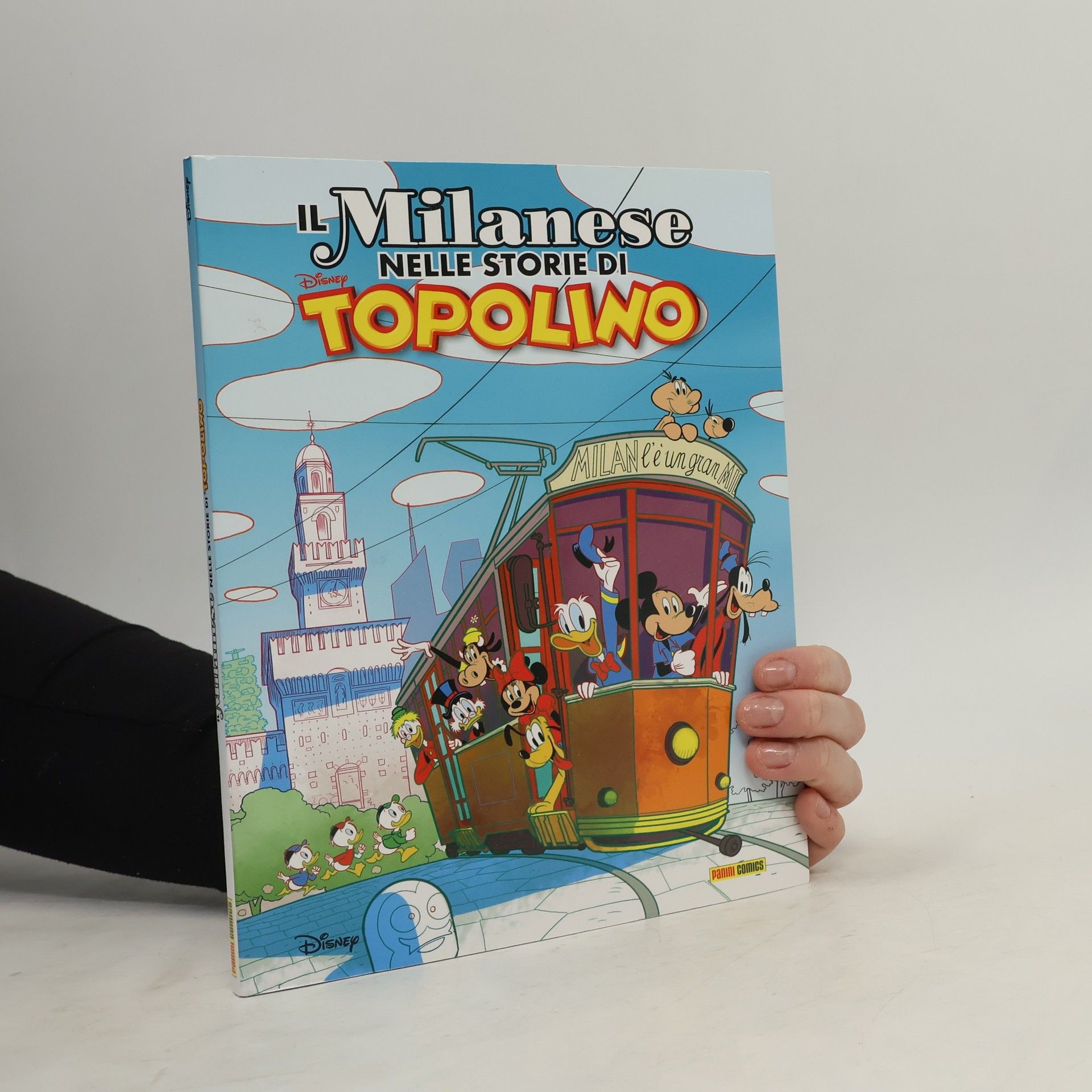 Autorenkollektiv Il Milanese nelle Storie di Topolino