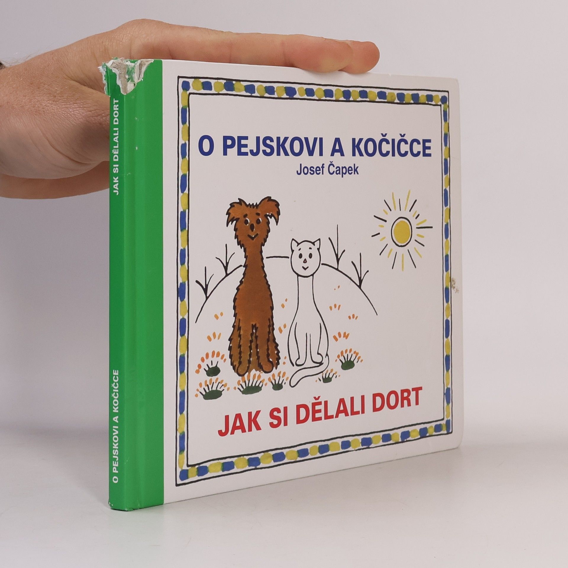 Josef Čapek O pejskovi a kočičce. Jak si dělali dort