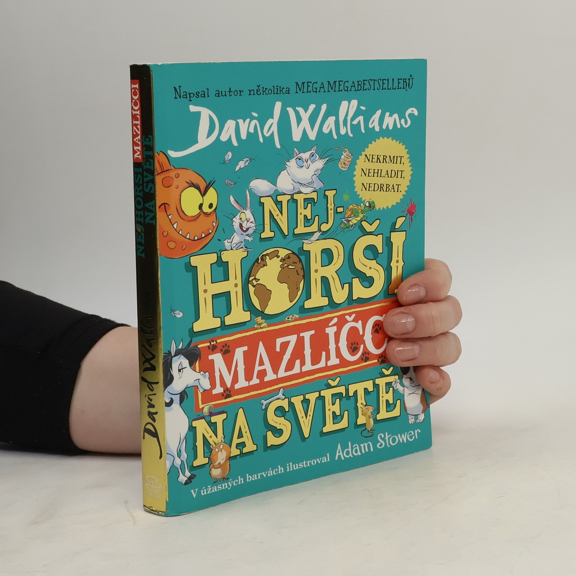 David Walliams Nejhorší mazlíčci na světě