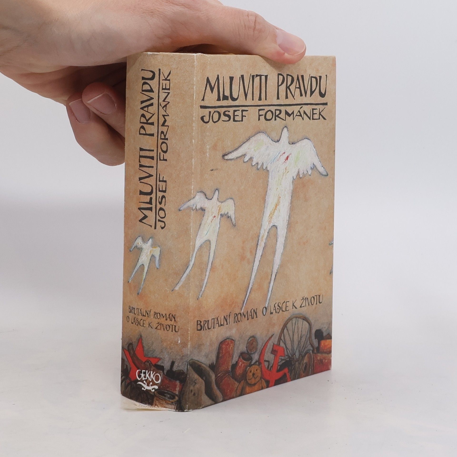 Josef Formánek Mluviti pravdu