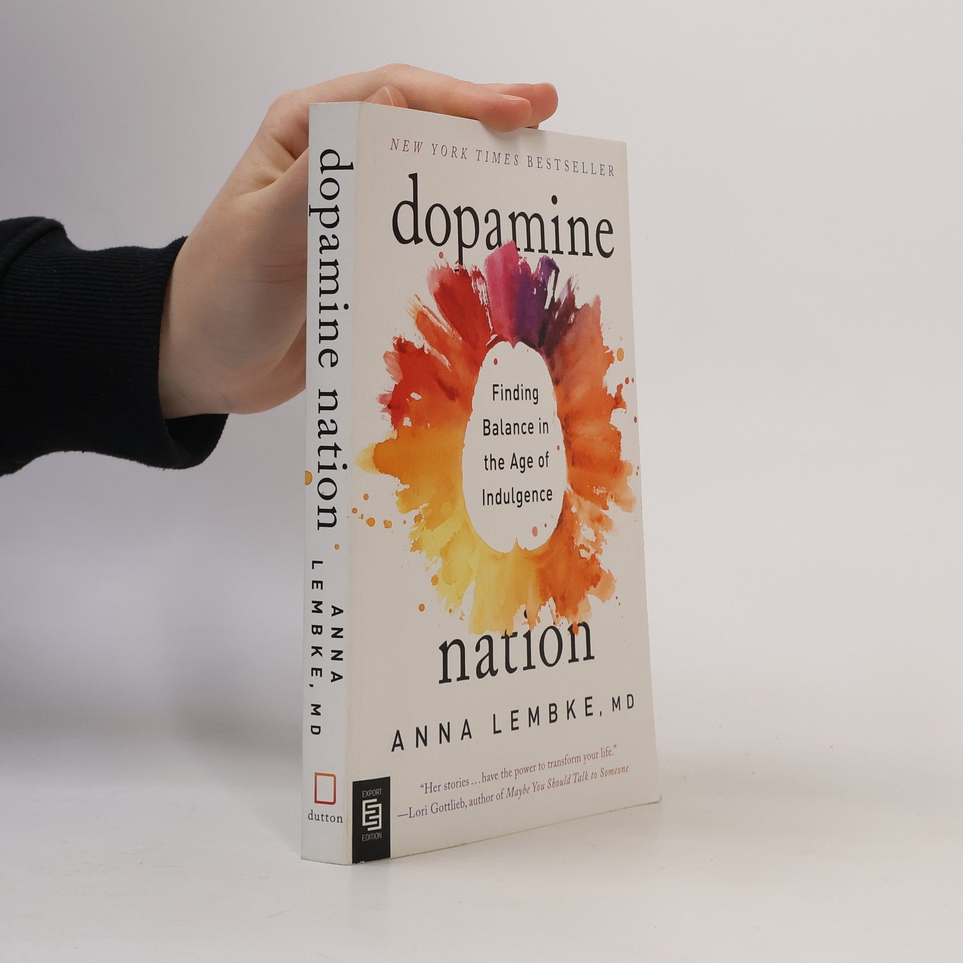 Anna Lembke Dopamine Nation
