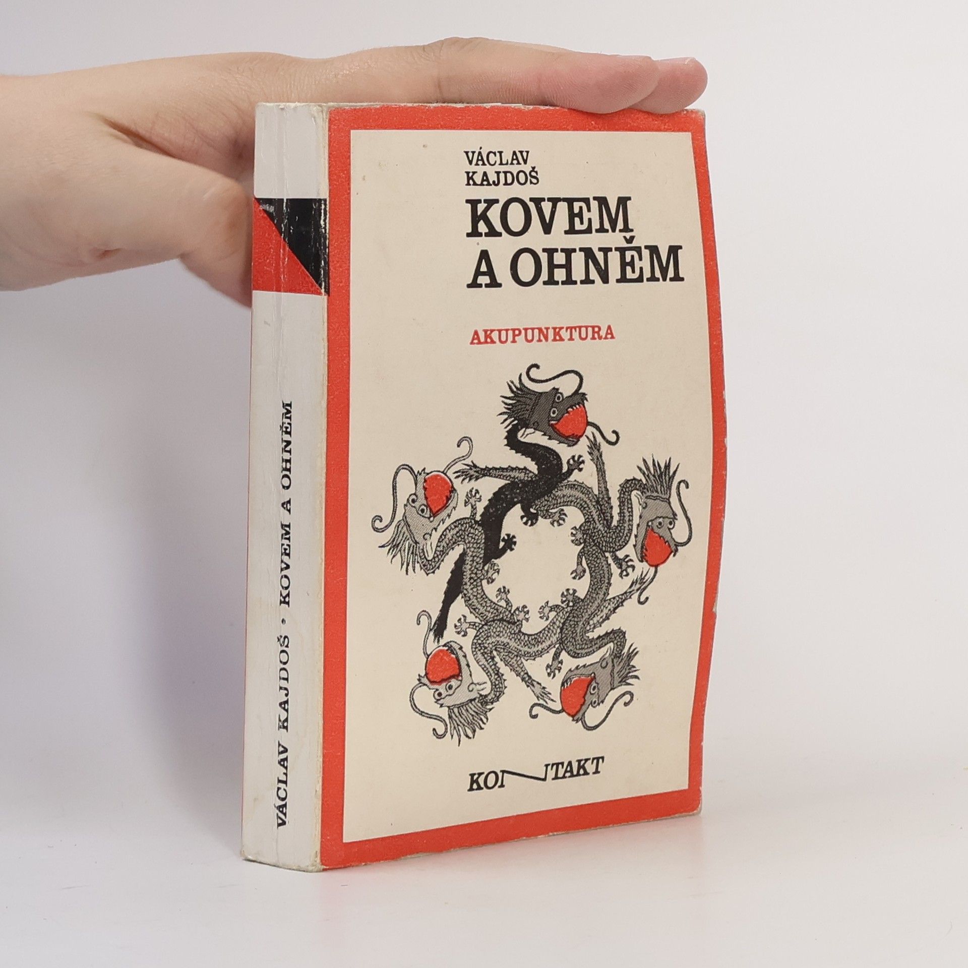 Václav Kajdoš Kovem a ohněm