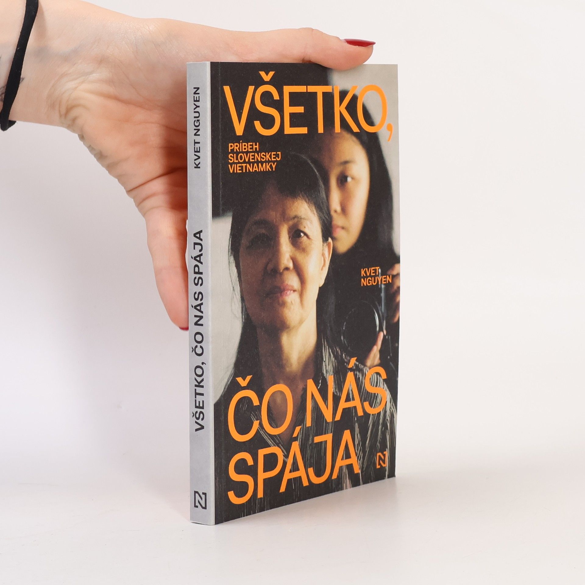 Kvet Nguyen Všetko, čo nás spája