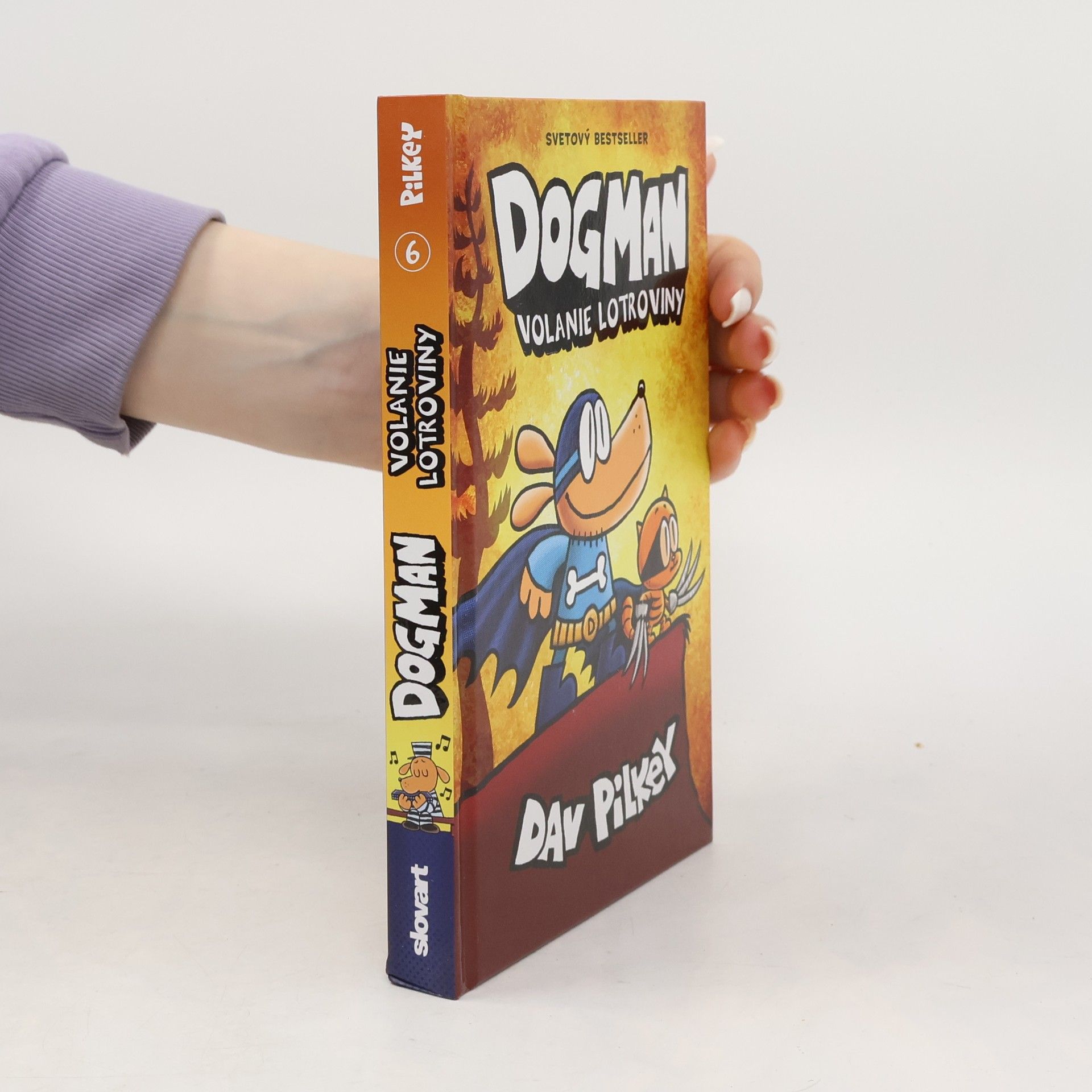 Dav Pilkey Dogman 6. Volanie lotroviny