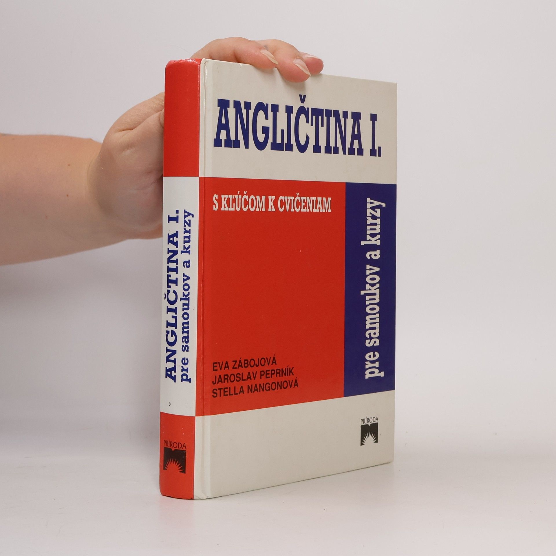 Kolektiv autorů Angličtina pre samoukov a kurzy I. (s kľúčom k cvičeniam)