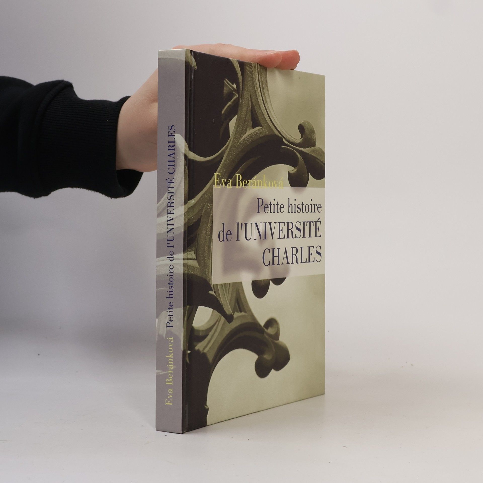 Eva Beránková Petite histoire de l´Université Charles