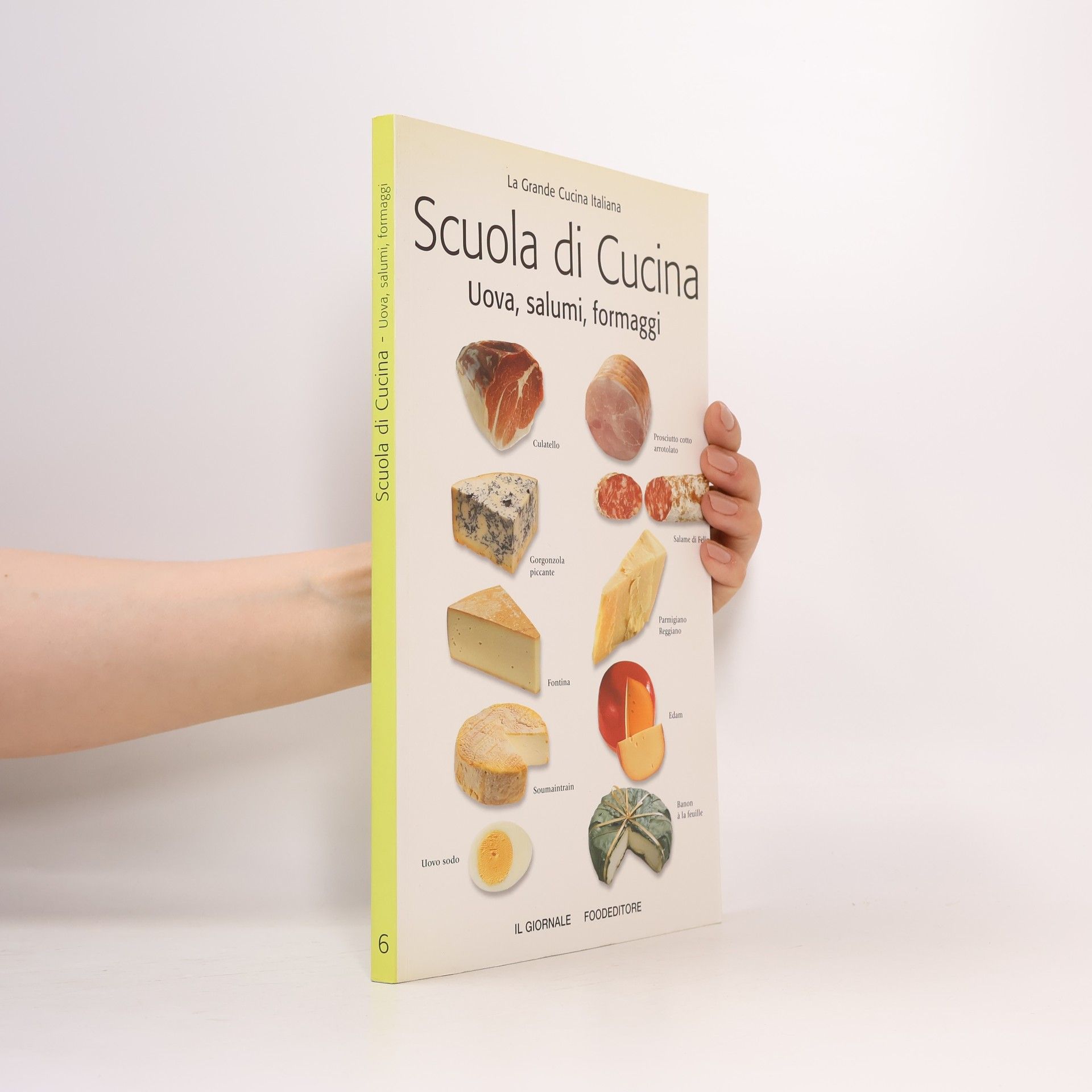 Collectif d'auteurs Scuola di Cucina 6