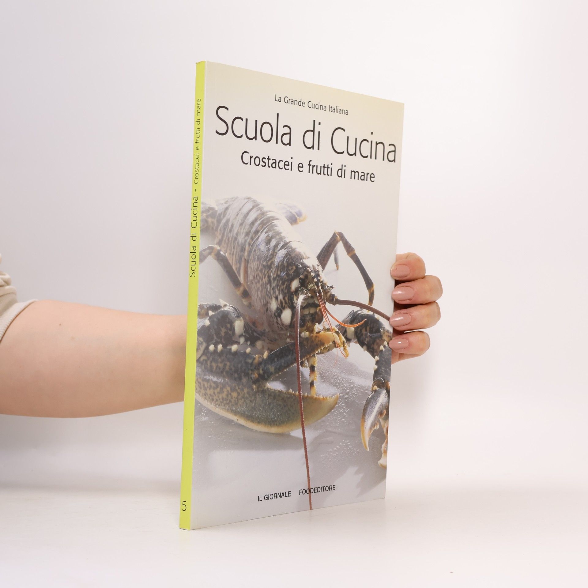 Autorenkollektiv La Grande Cucina Italiana. Scuola di Cucina