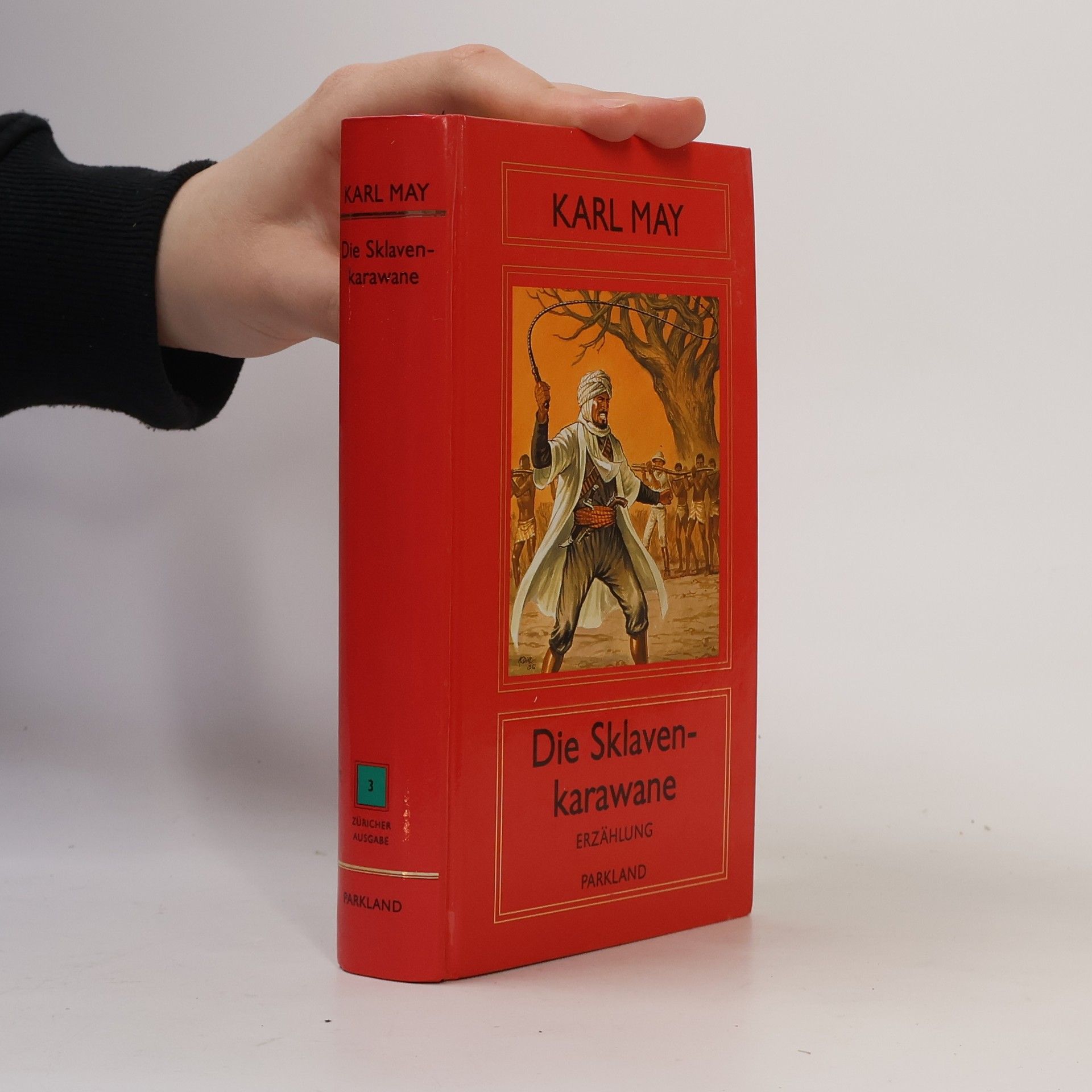 Karl May Die Sklavenkarawane