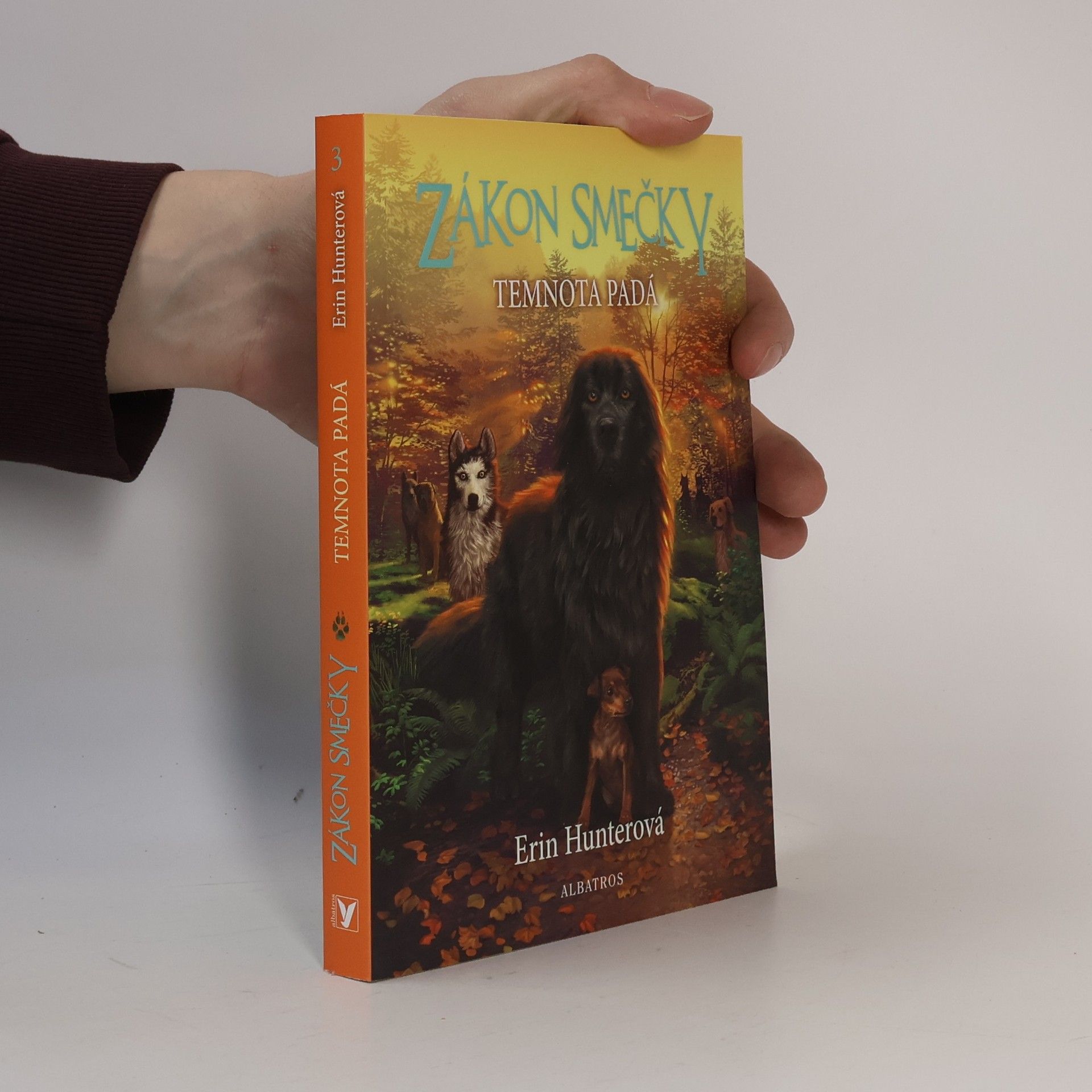 Erin Hunter Zákon smečky: Temnota padá