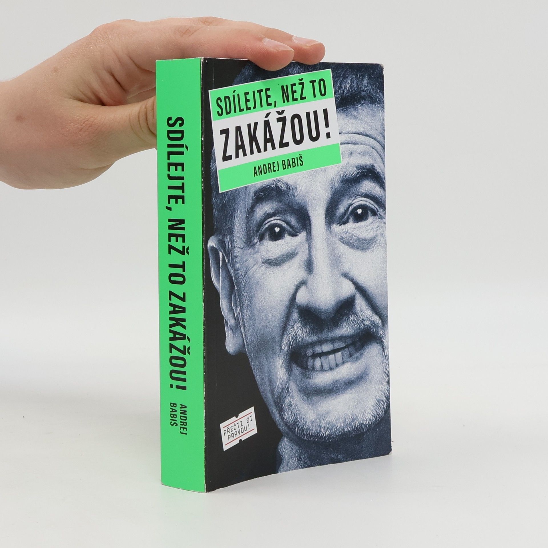 Andrej Babiš Sdílejte, než to zakážou!