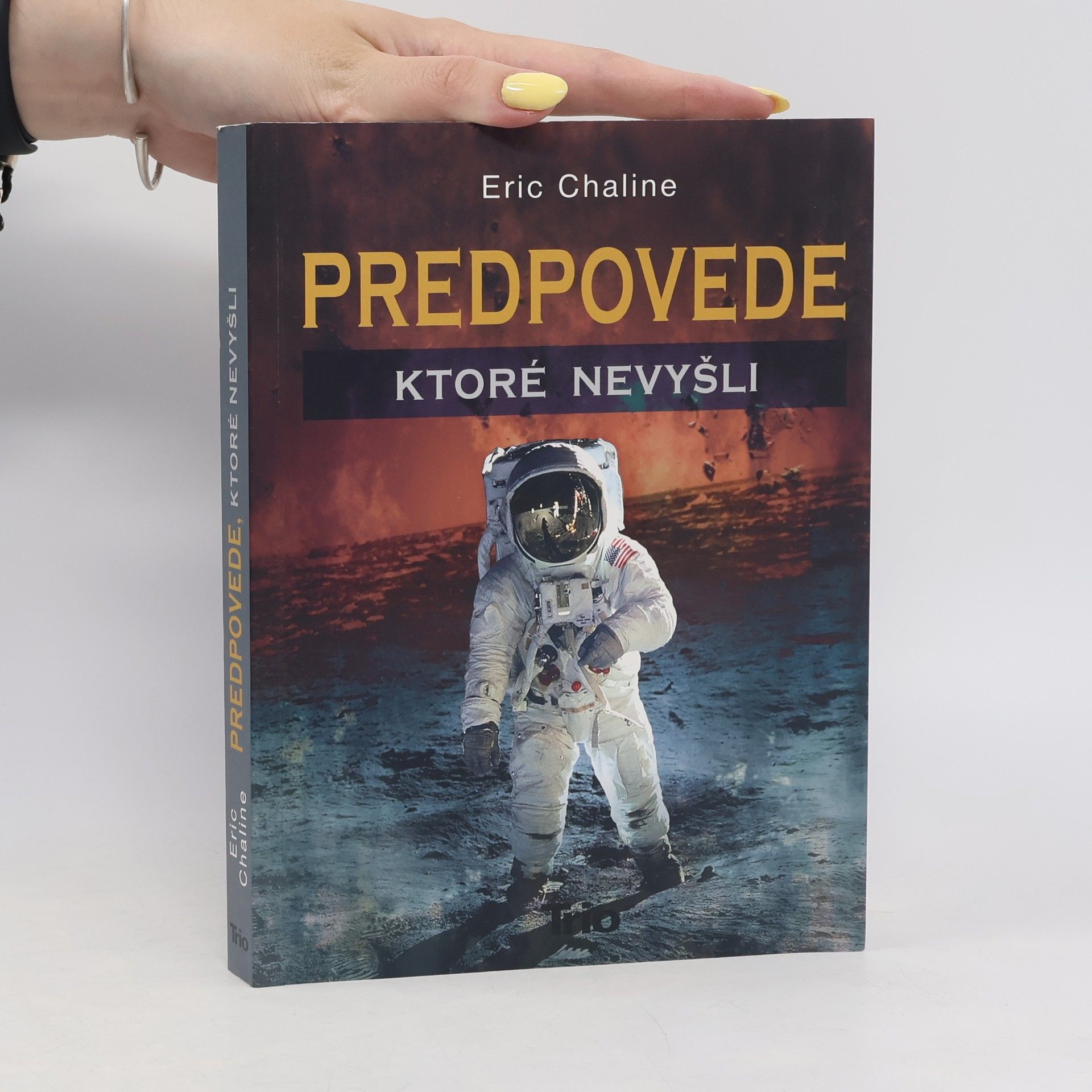 Eric Chaline Predpovede, ktoré nevyšli