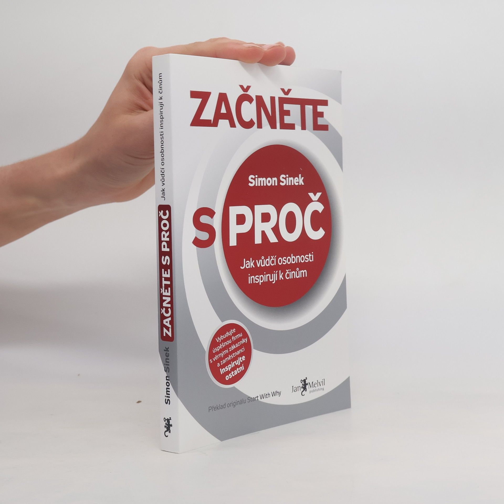 Simon Sinek Začněte s proč
