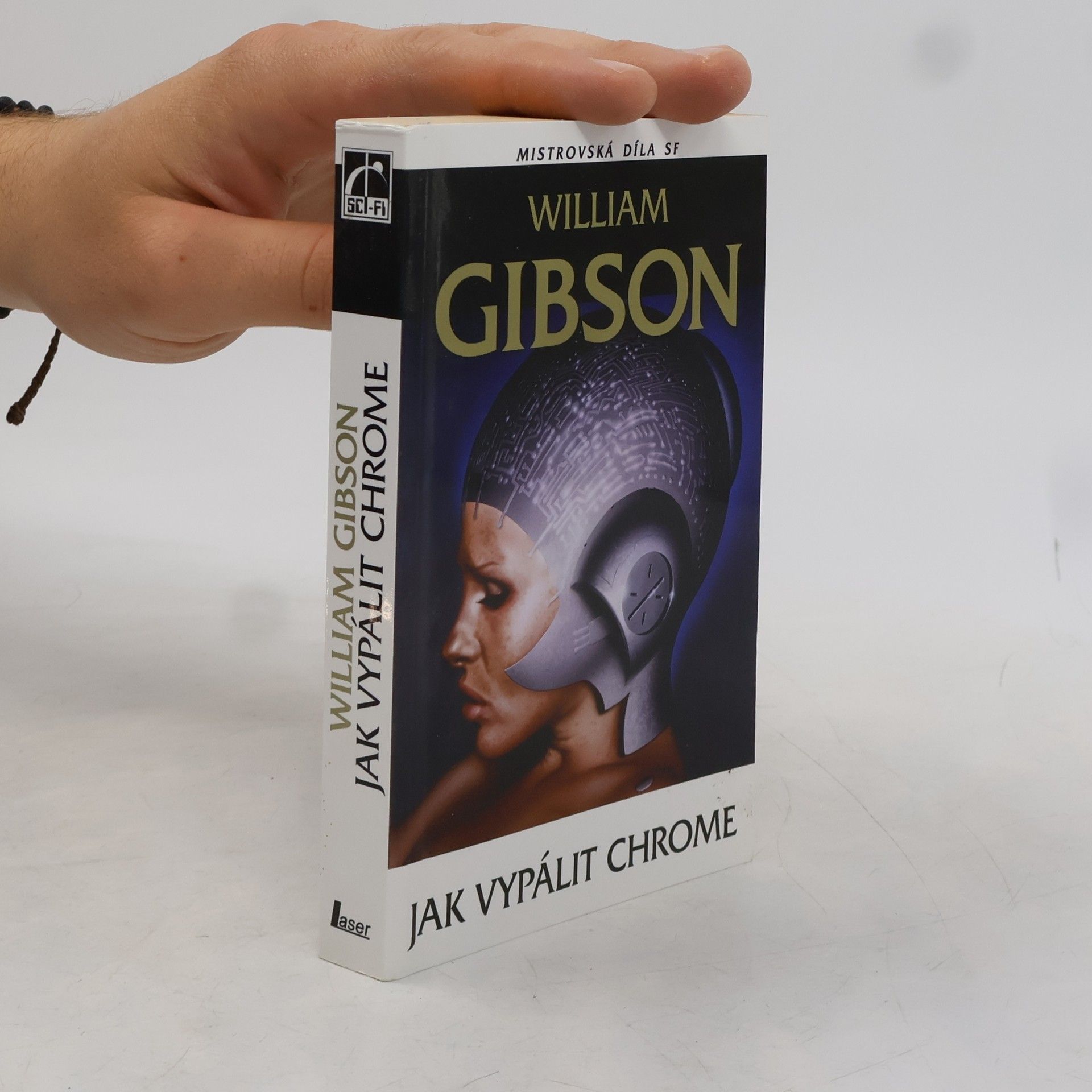 William Gibson Jak vypálit Chrome