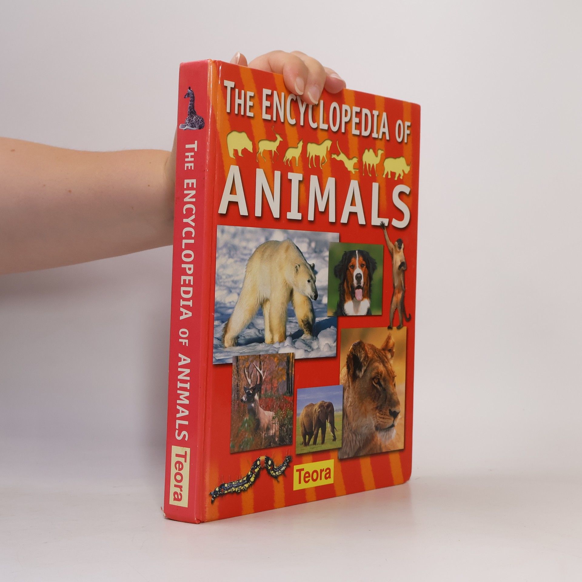 Various authors The Encyclopedia of Animals