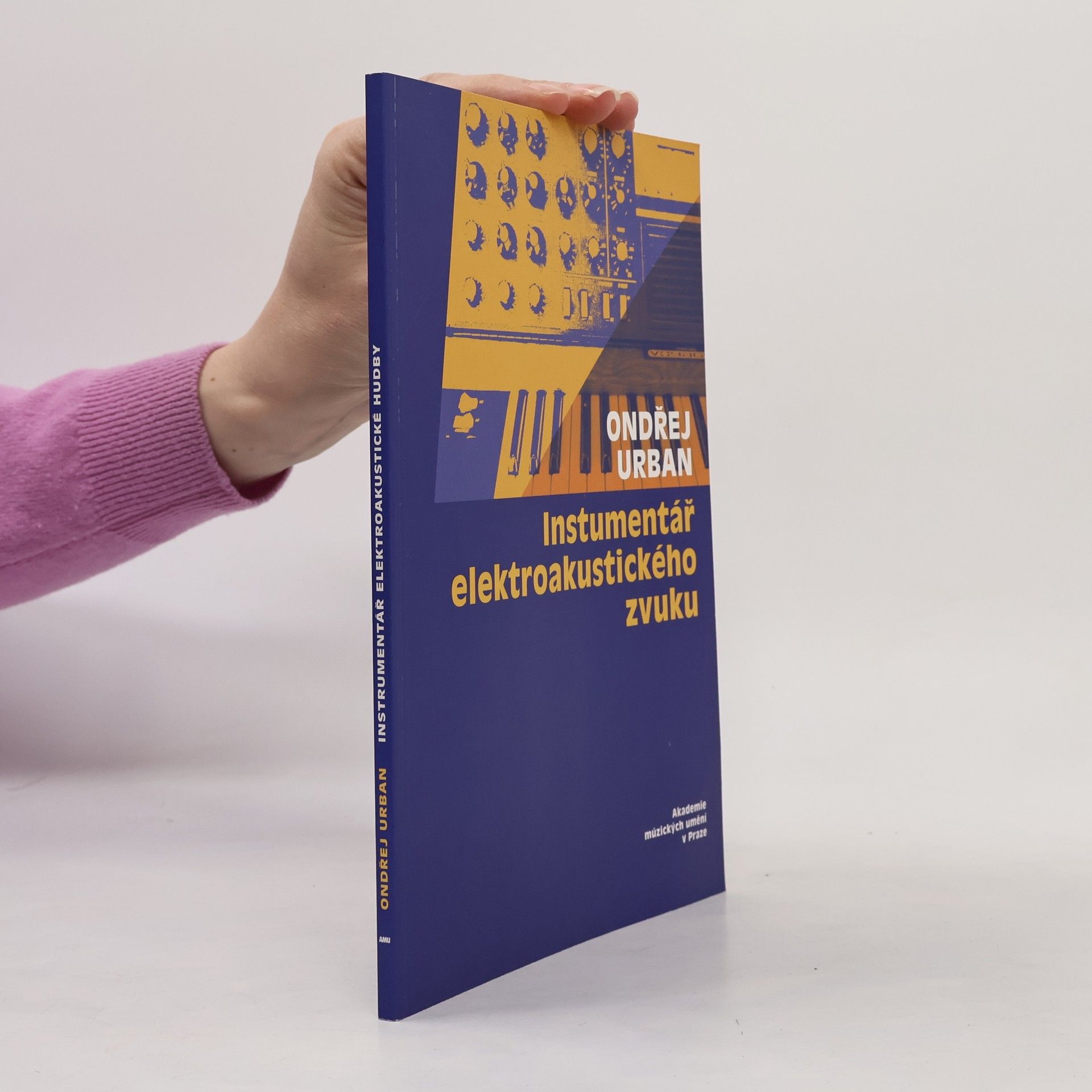 Ondřej Urban Instrumentář elektroakustického zvuku