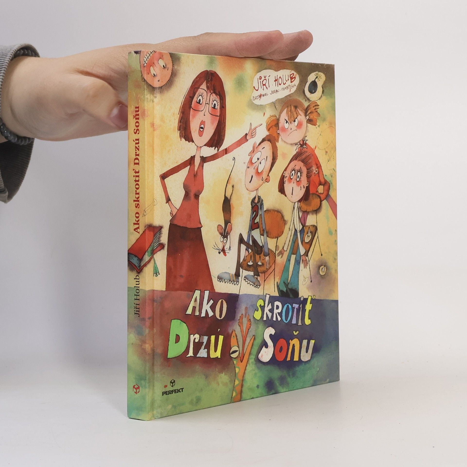 Jiří Holub Ako skrotiť Drzú Soňu