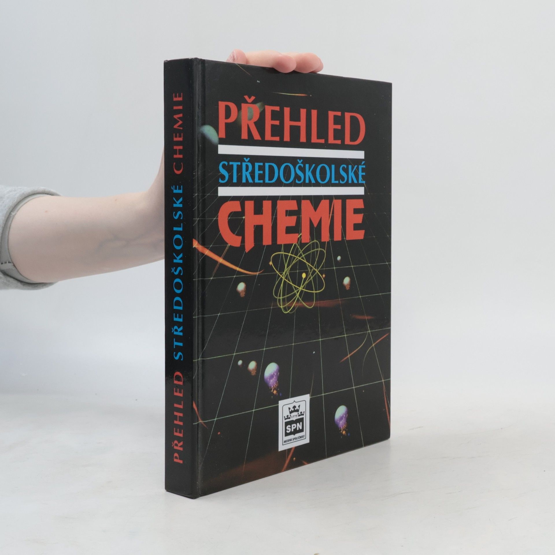 Autorenkollektiv Přehled středoškolské chemie