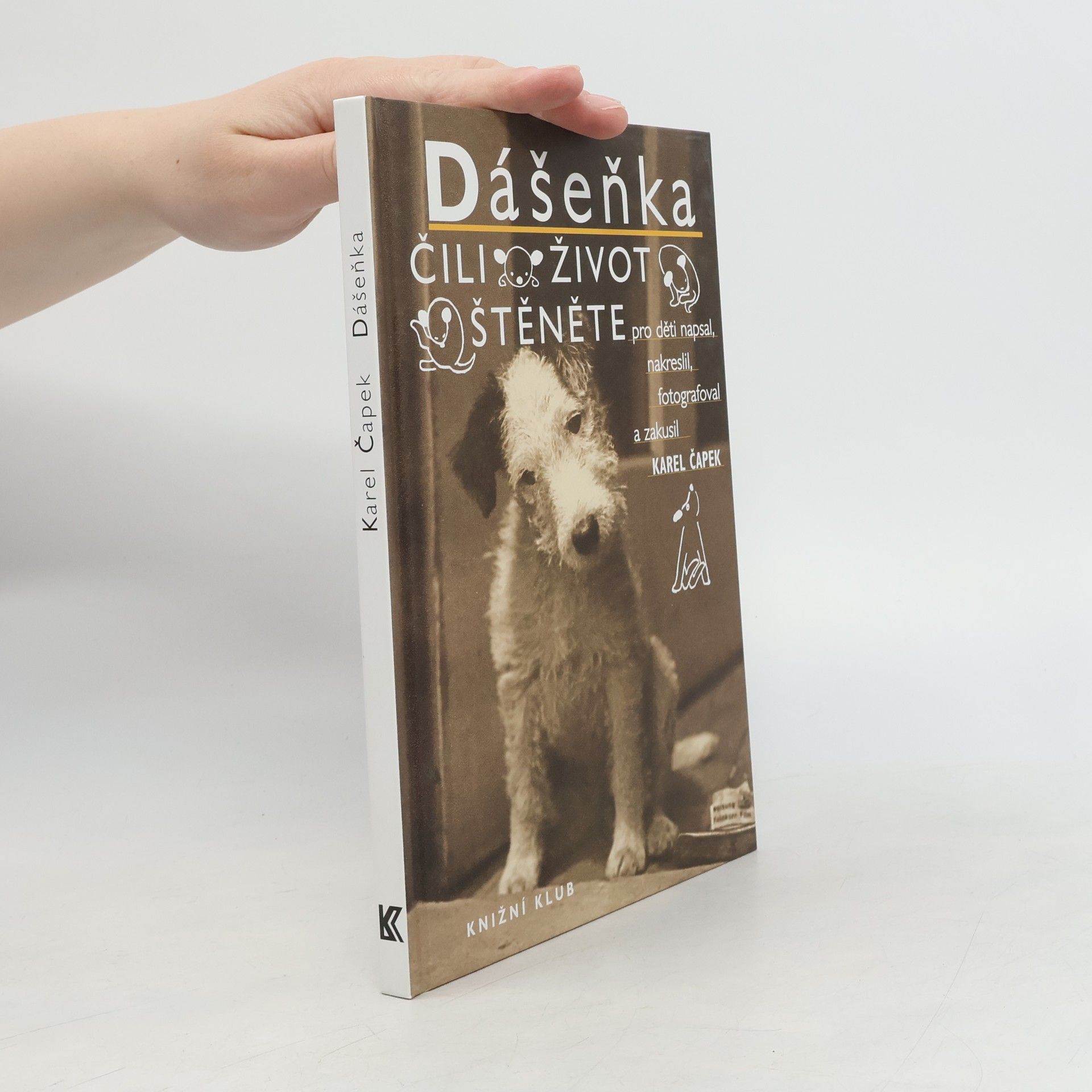 Karel Čapek Dášeňka, čili, Život štěněte