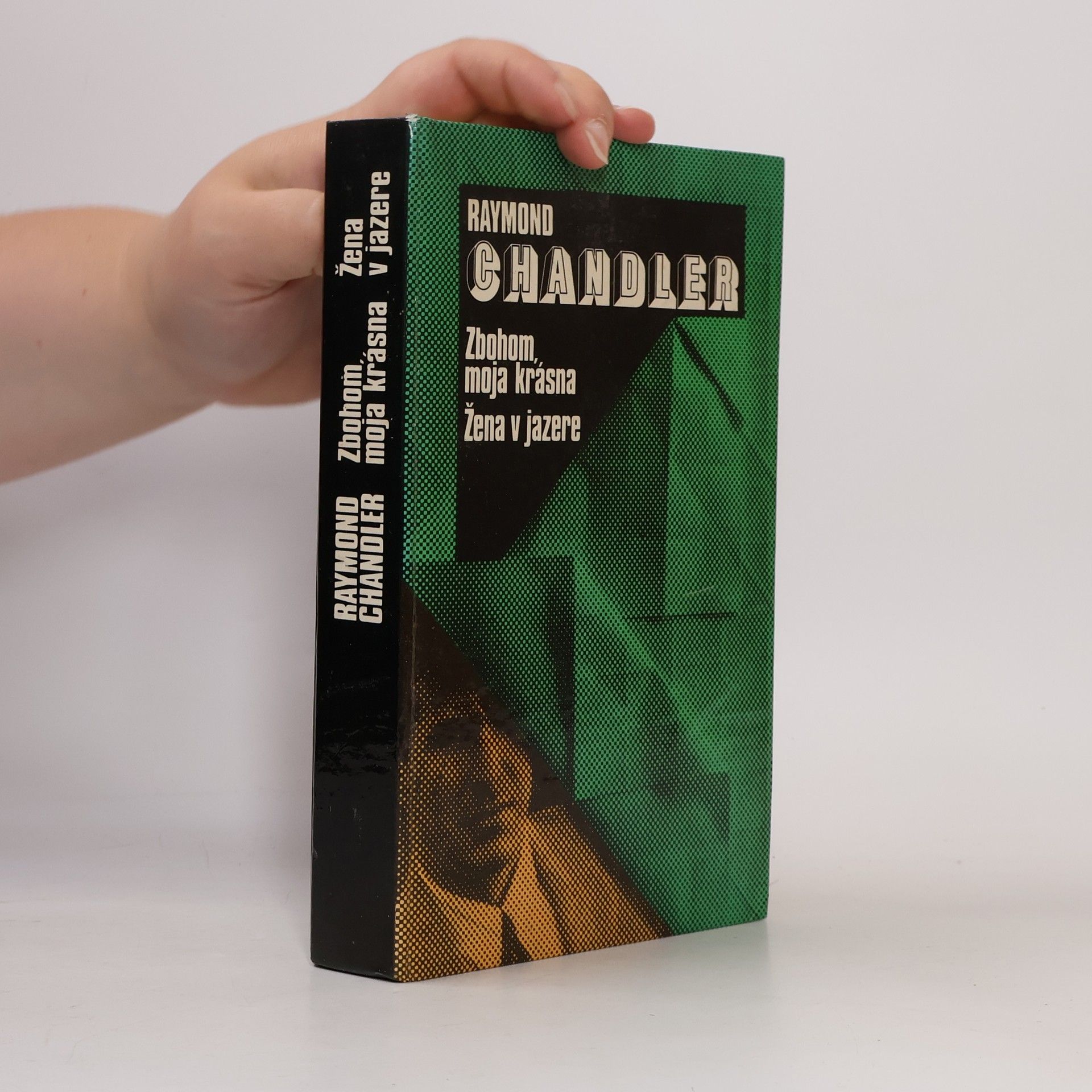 Raymond Chandler Zbohom, moja krásna. Žena v jazere