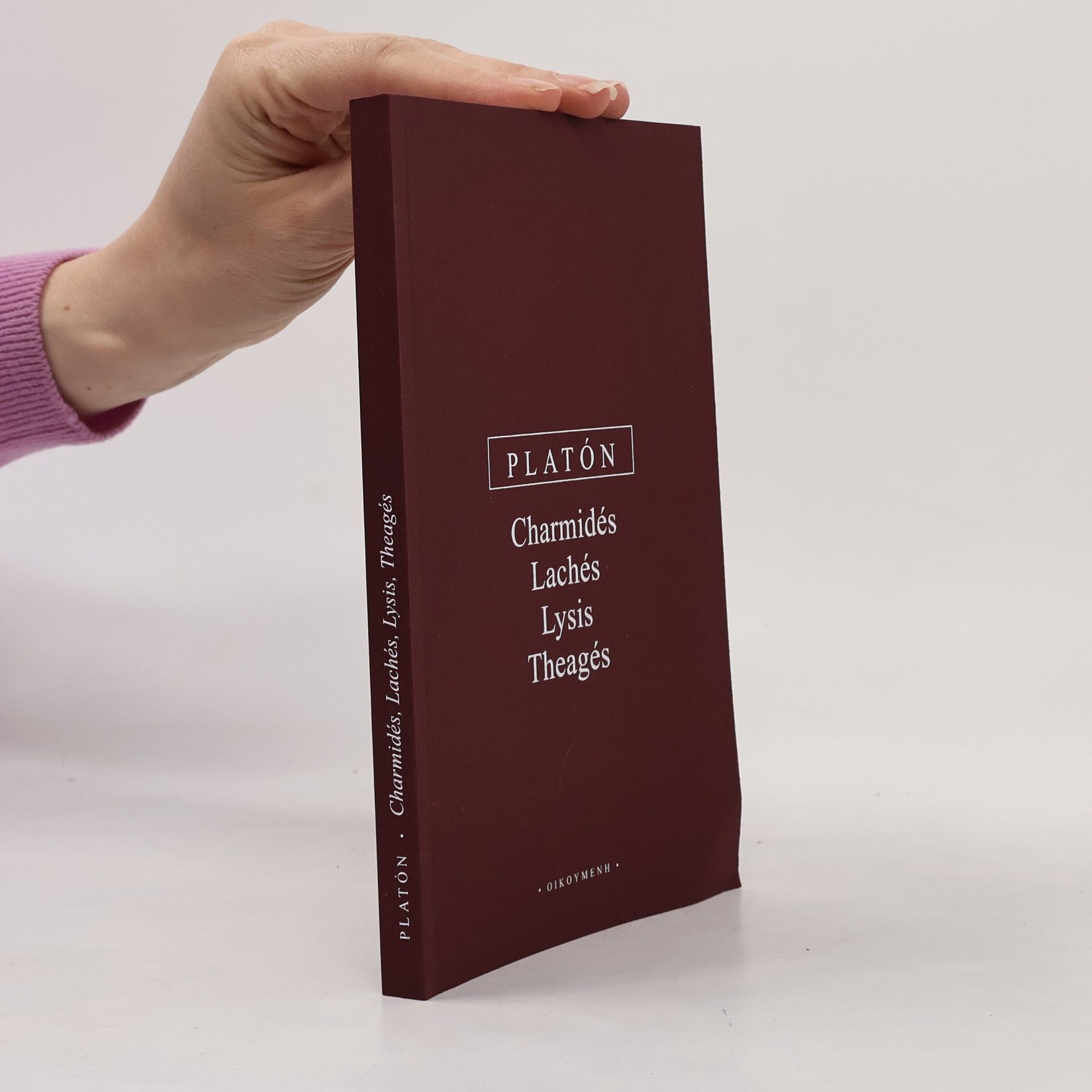 Platon Charmidés, Lachés, Lysis, Theagés