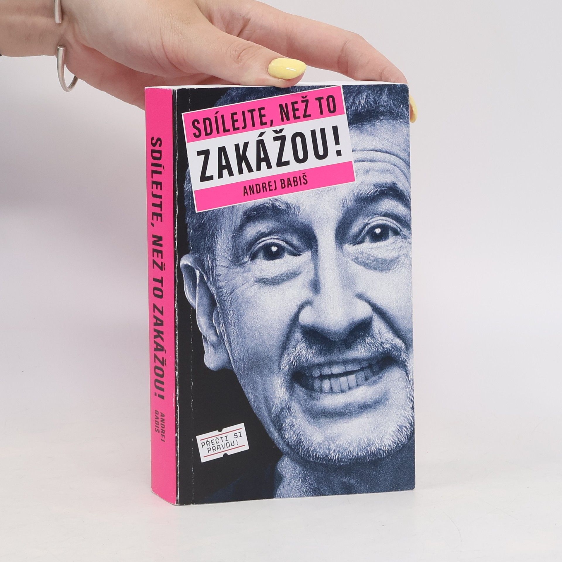 Andrej Babiš Sdílejte, než to zakážou!