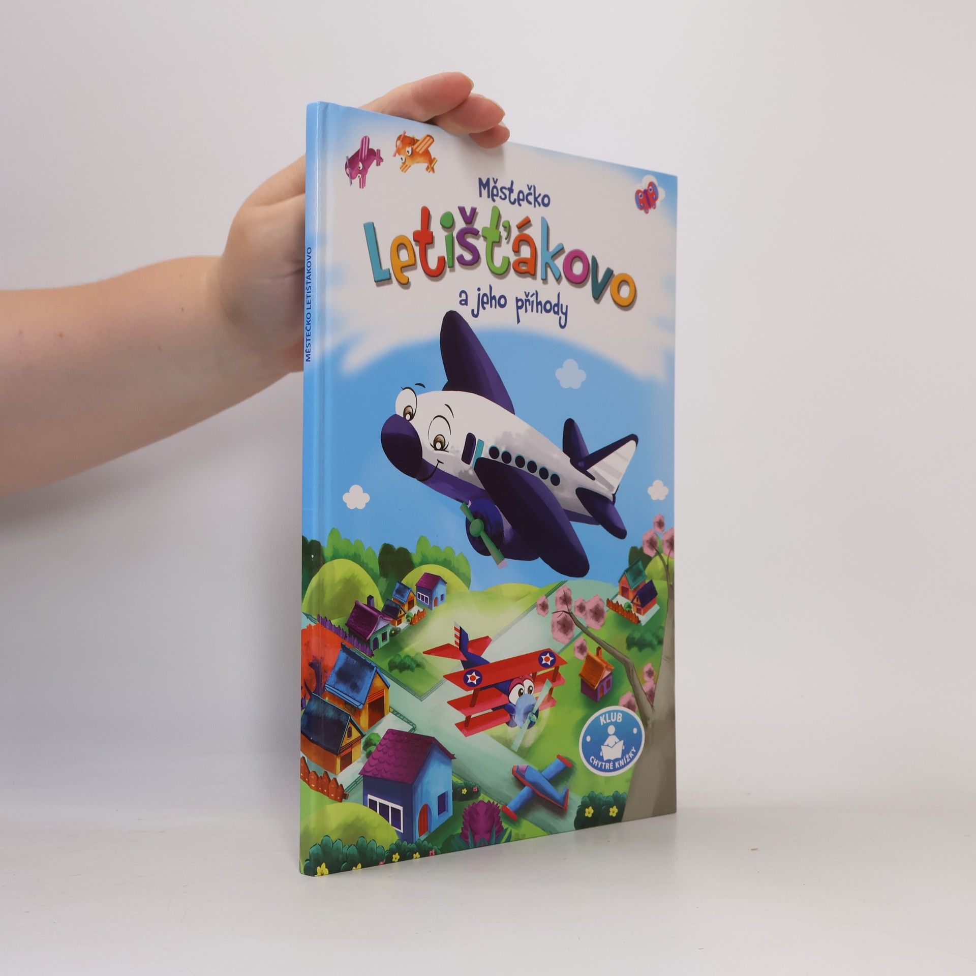 Autorenkollektiv Městečko Letišťákovo a jeho příhody