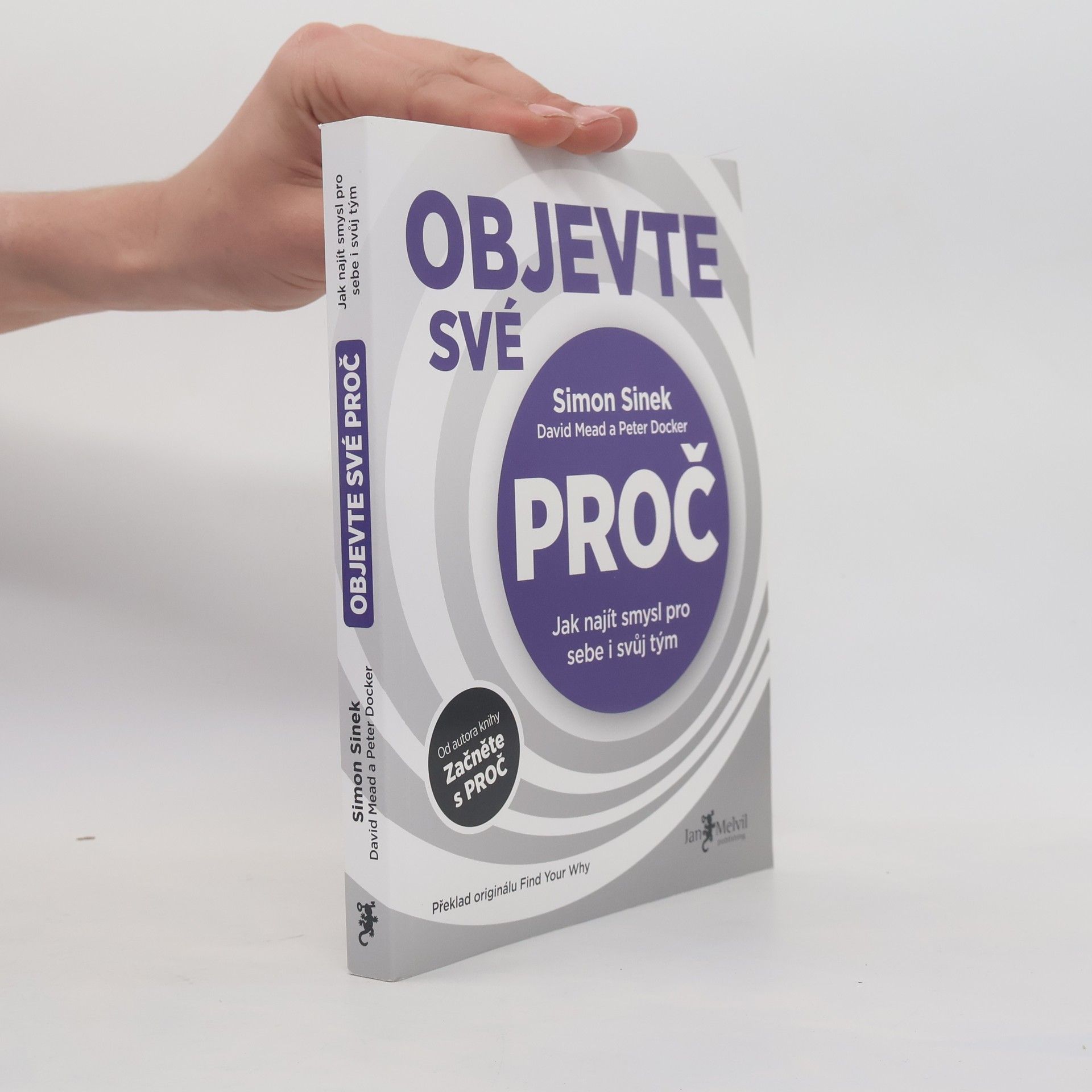 Simon Sinek Objevte své proč