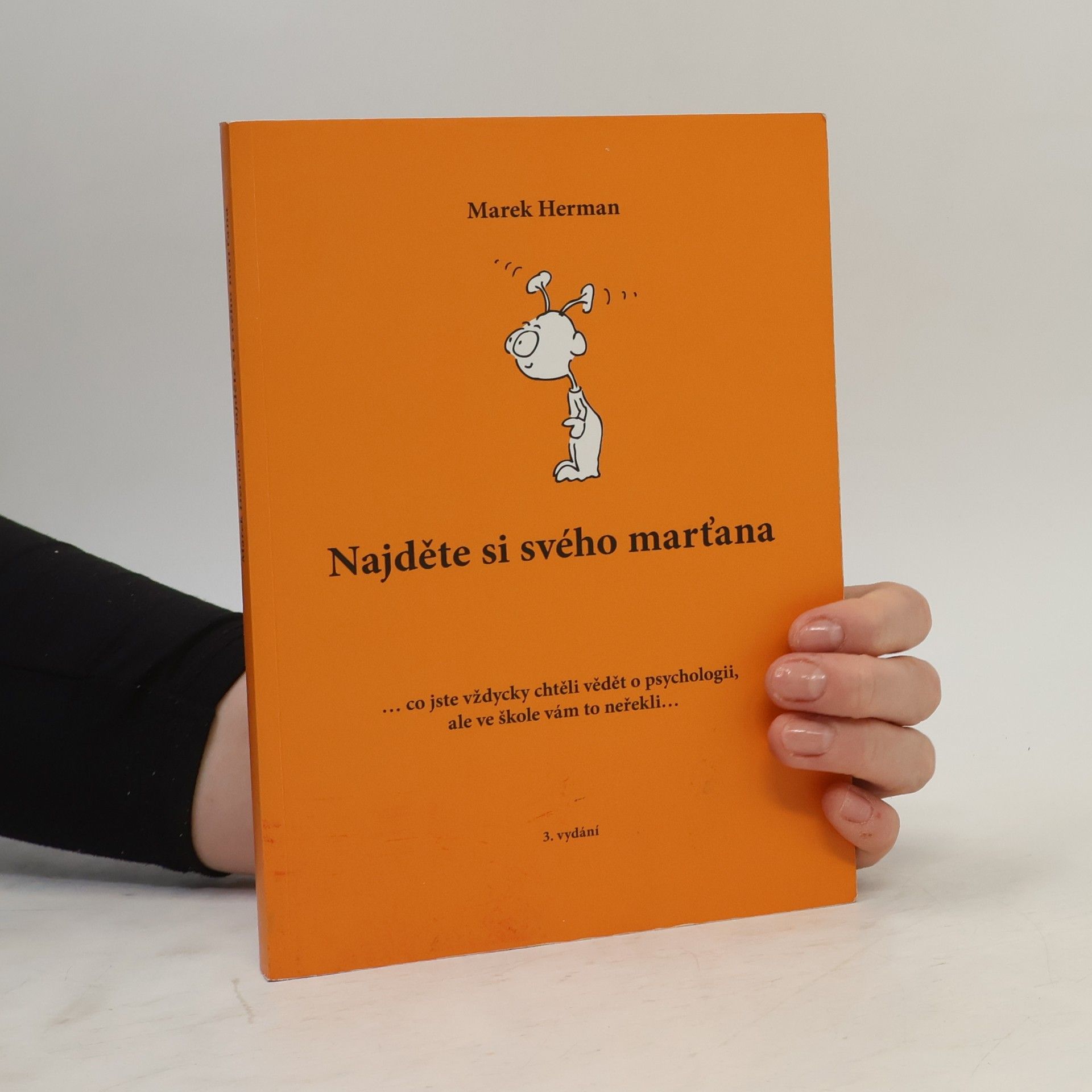 Marek Herman Najděte si svého marťana