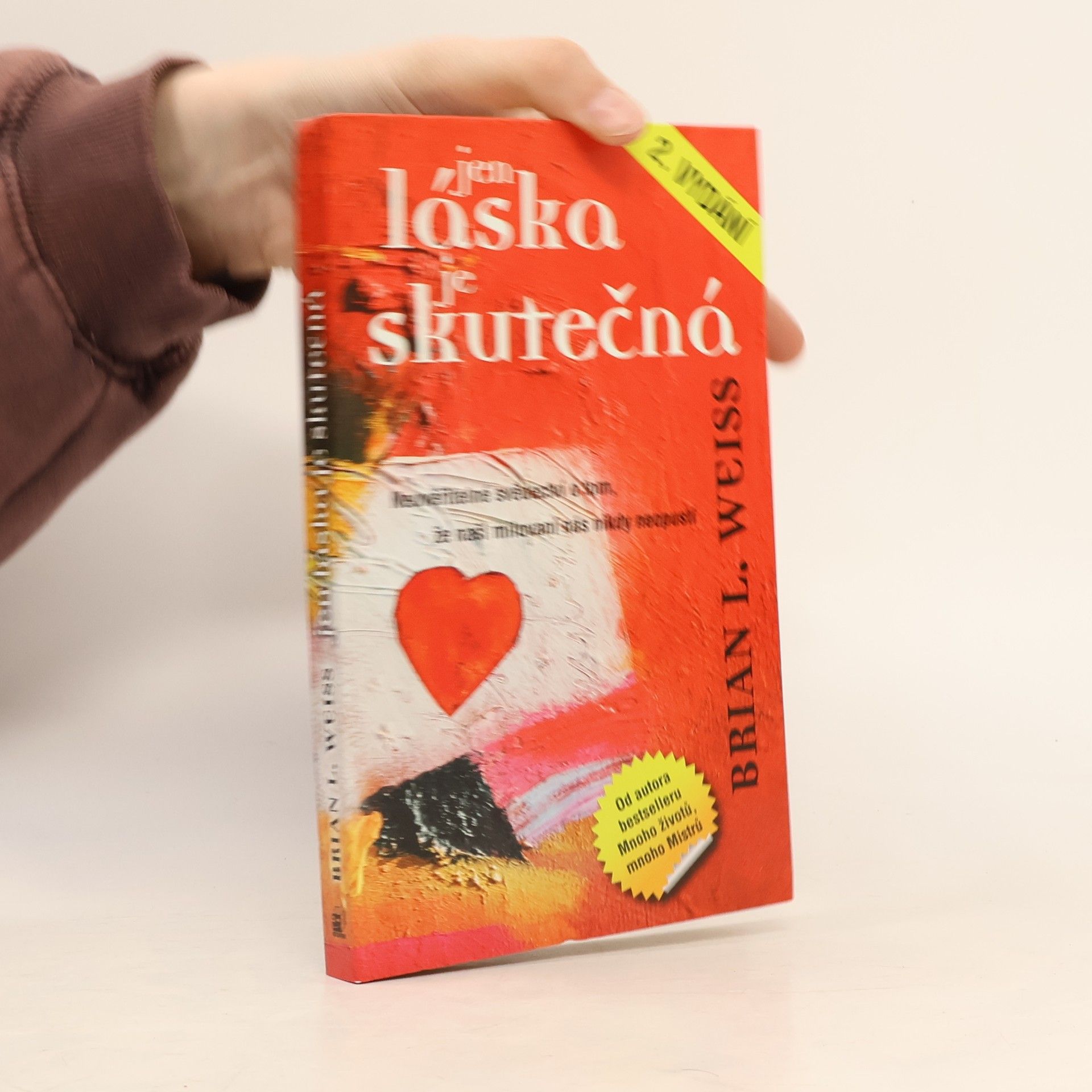 Brian Weiss Jen láska je skutečná