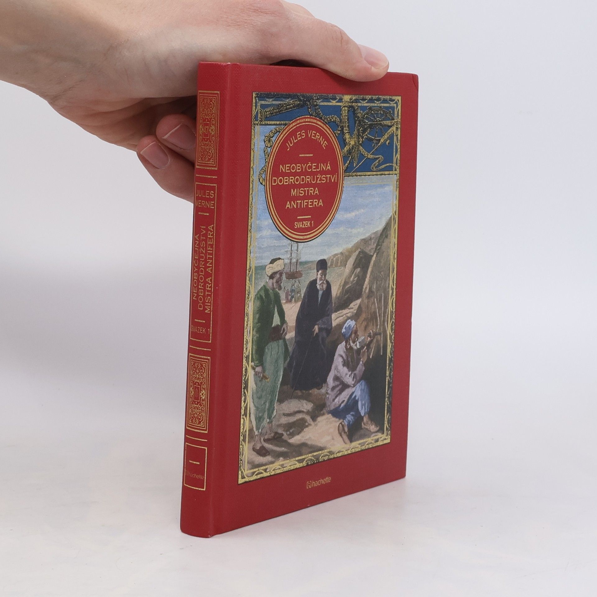 Jules Verne Neobyčejná dobrodružství mistra Antifera. Svazek 1
