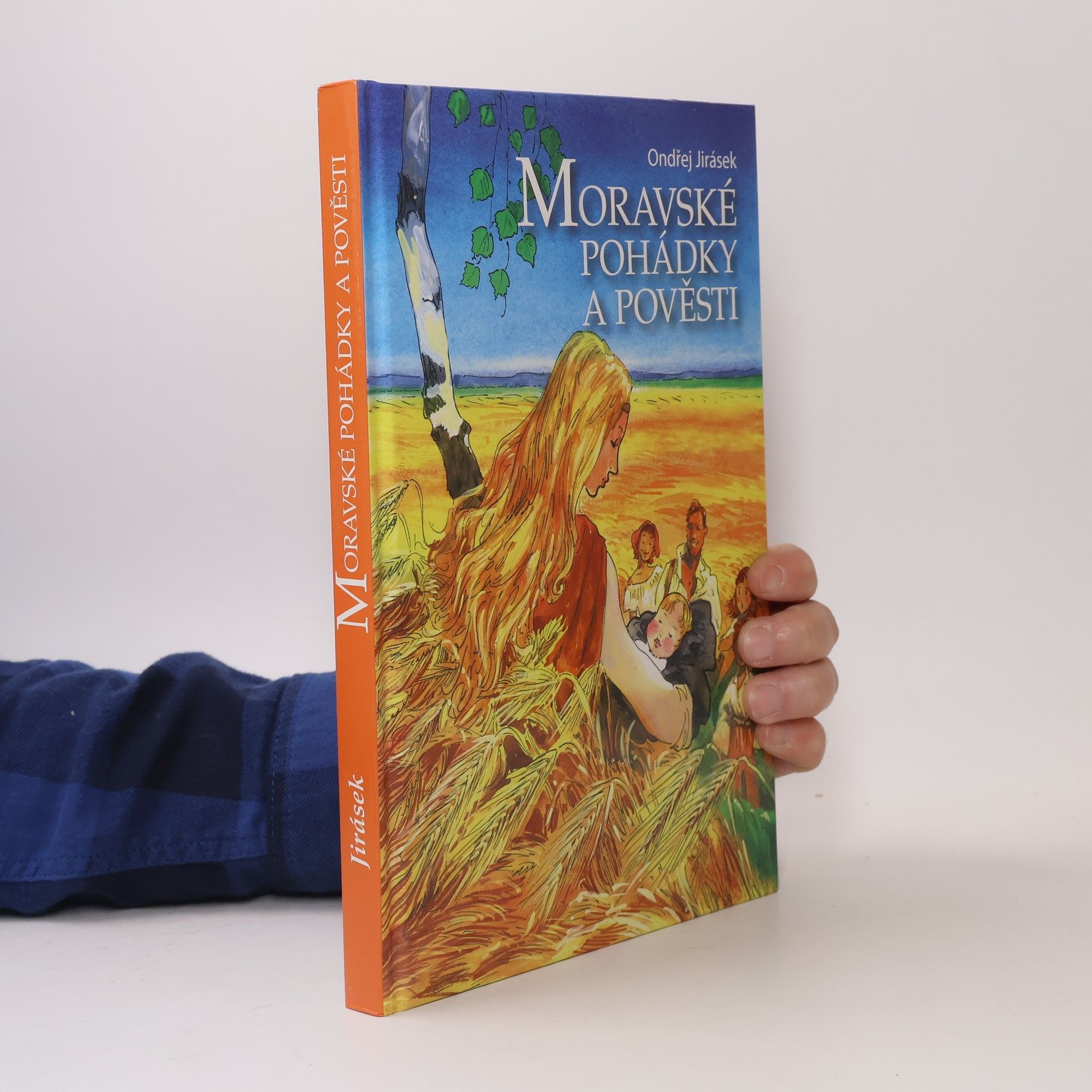 Ondřej Jirásek Moravské pohádky a pověsti