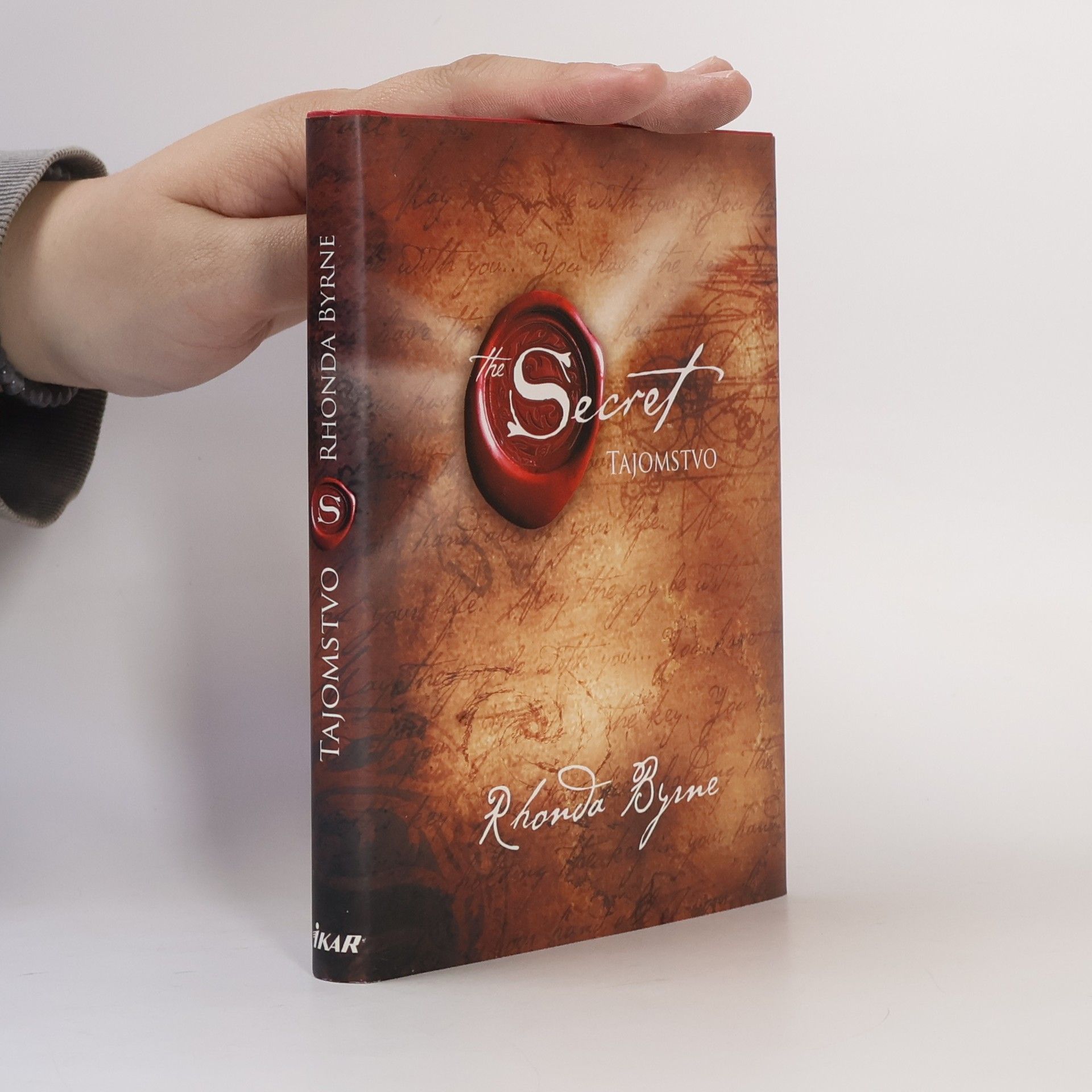 Rhonda Byrne Secret. Tajomstvo