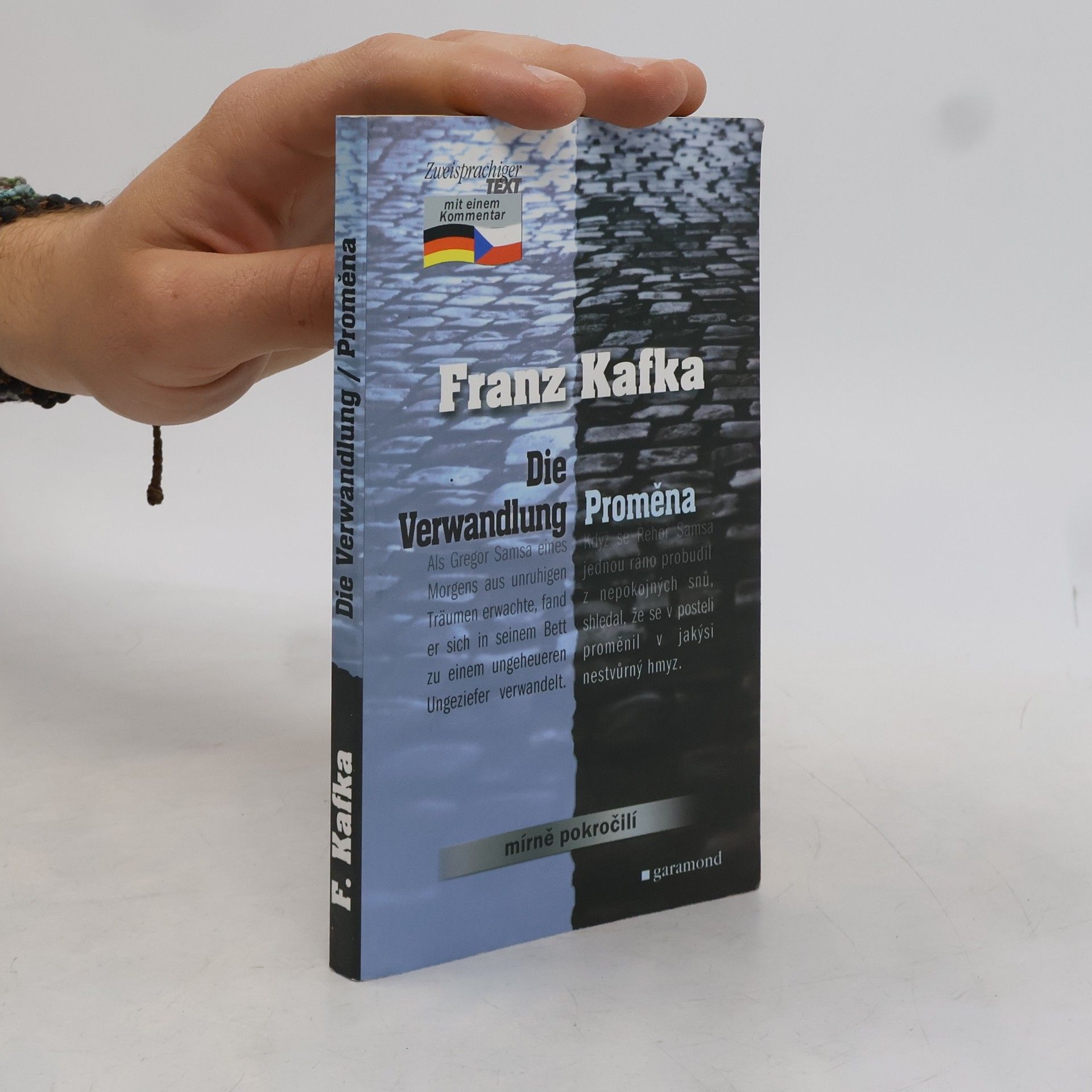 Franz Kafka Die Verwandlung = Proměna