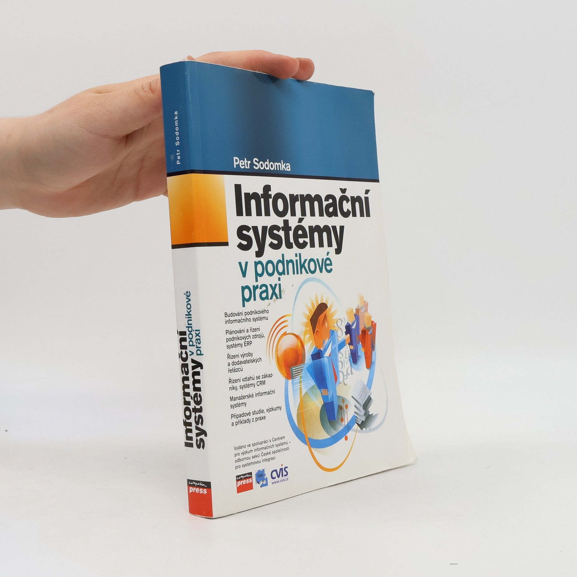 Petr Sodomka Informační systémy v podnikové praxi